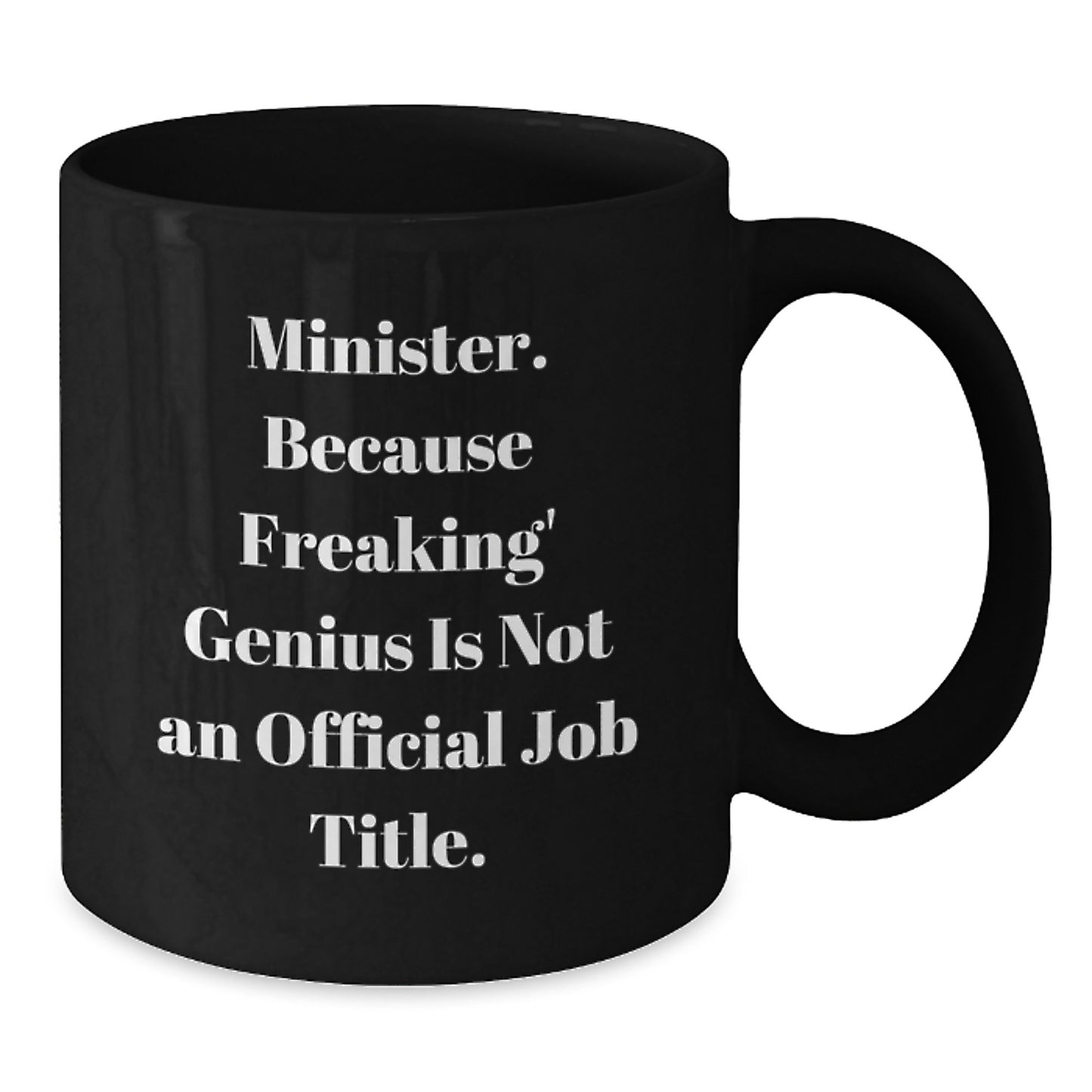 Birthday Gift for Her Minister Black Coffee Mug Present - Additional