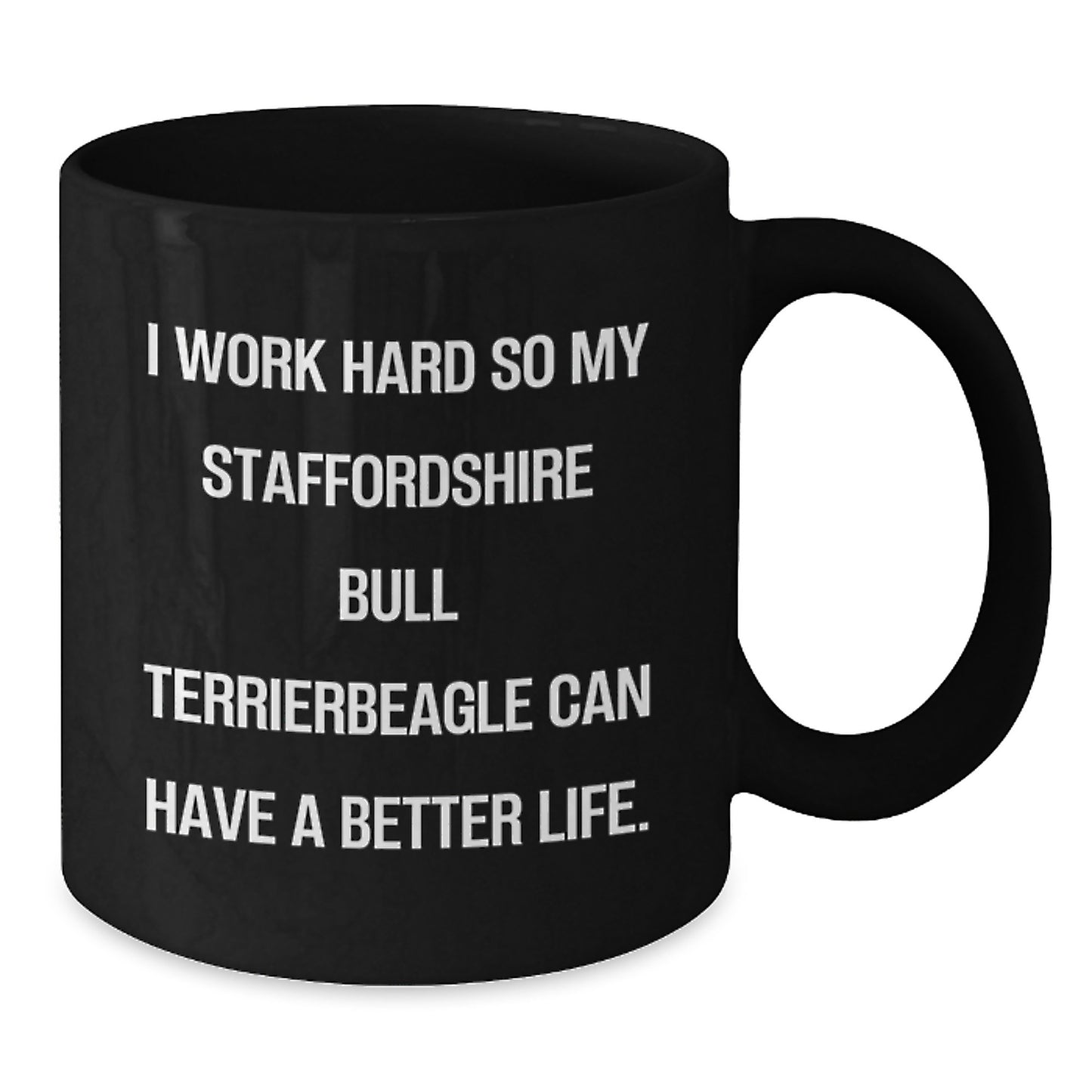 Gifts for Staffordshire Bull Terrier Dog Lovers, Funny Quote about Staffordshire Bull Terrier Dog, Staffordshire Bull Terrier Dog Gifts, Birthday Unique Gifts from Men to Family - Additional