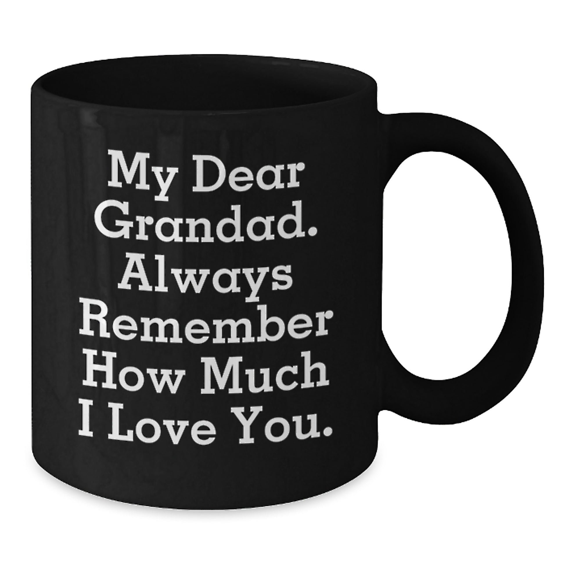Funny Grandad Gifts from Family - Black Coffee Mug with 'My Dear Grandad' Quote for Graduation Day - Additional
