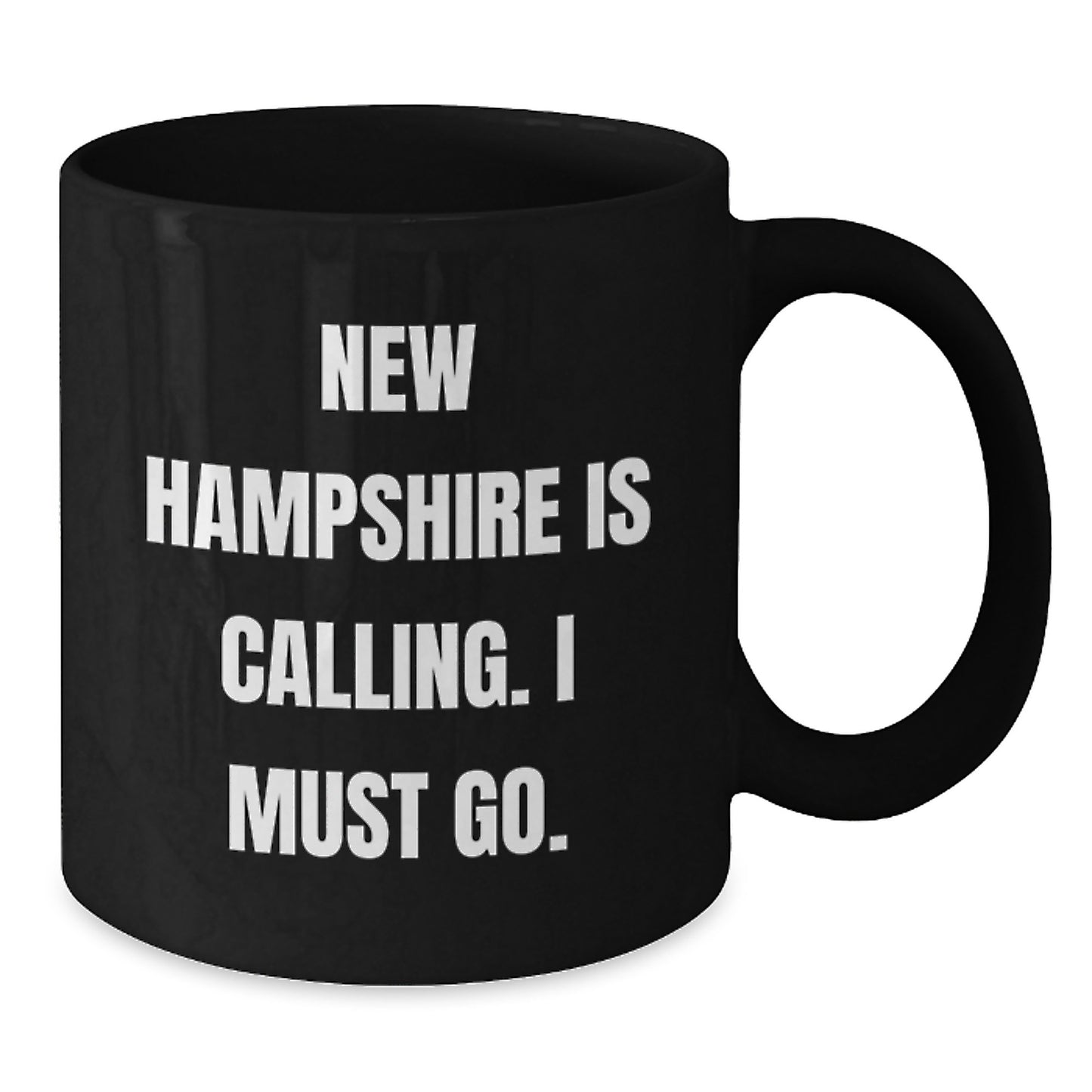 Funny New Hampshire Gifts for Men, Black Coffee Mug with New Hampshire Is Calling. I Must Go., Birthday Unique Gifts from Friends and Family - Additional