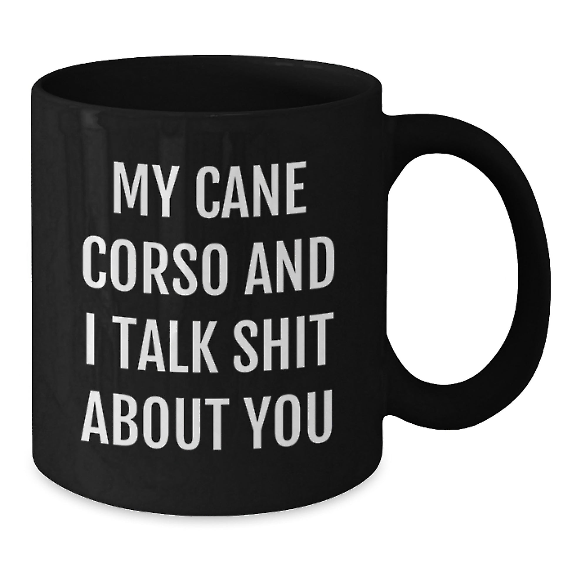 Cute Cane Corso Dog Gifts for Men, Funny Coffee Mugs for Graduate, Black Ceramic Mug, 11oz or 15oz, Microwave and Dishwasher Safe, Gifts from Friends to Family - Additional