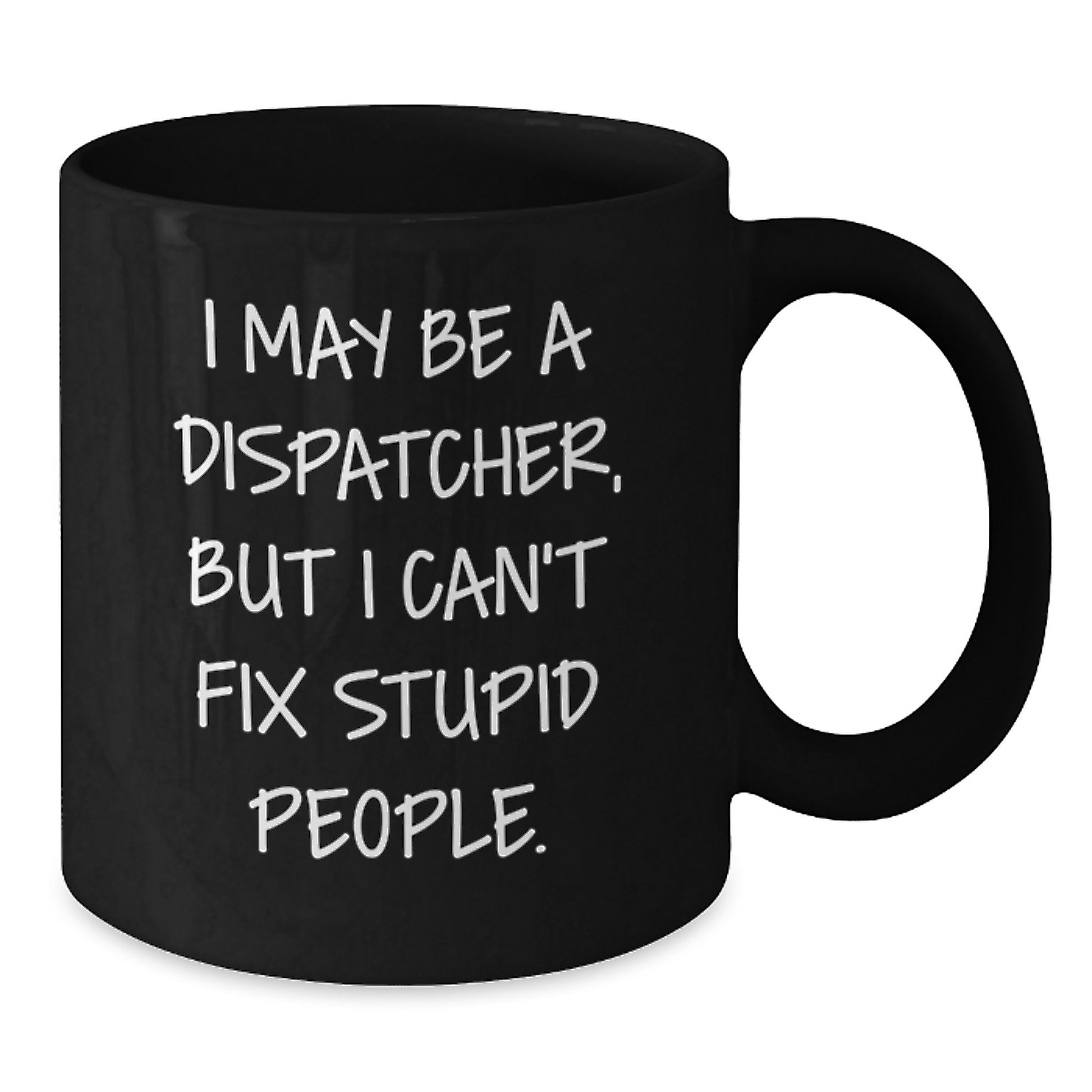 Dispatcher Premium Black Coffee Mug Keepsake Birthday Gift for Him - Additional