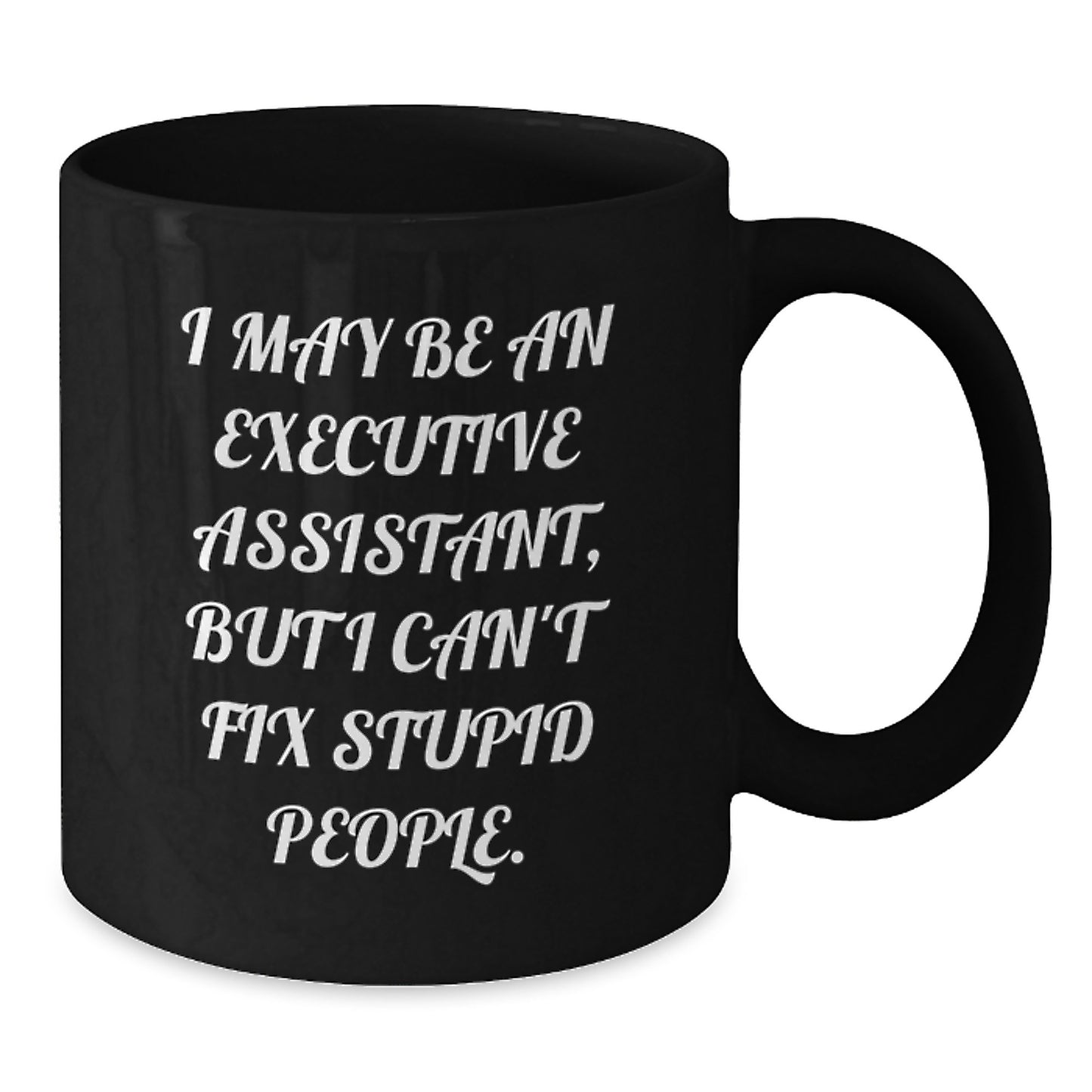 Executive Assistant Keepsake Black Coffee Mug for Him Birthday Gift - Additional