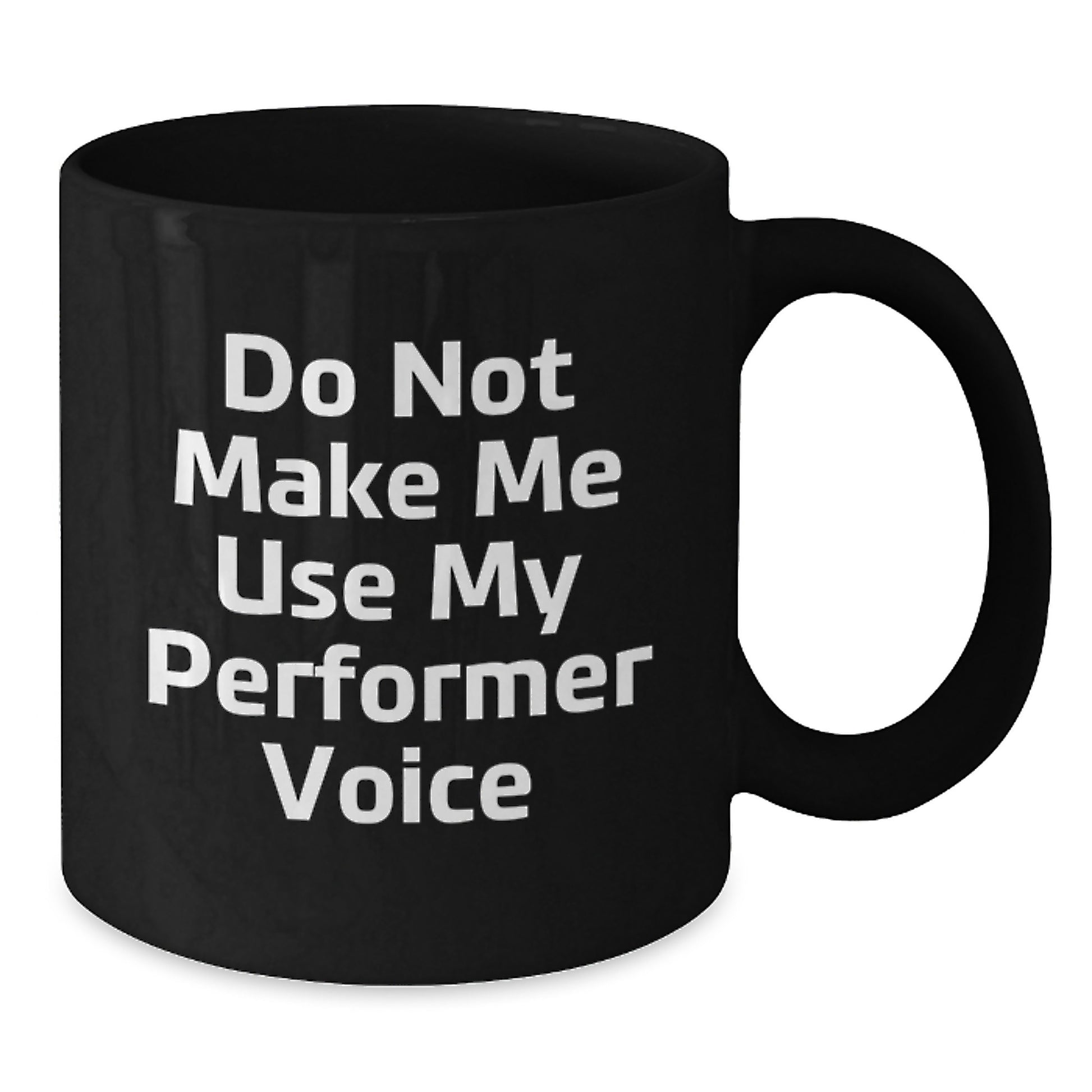 Novelty Performer Black Coffee Mug for Friends Birthday Gift Fun - Additional