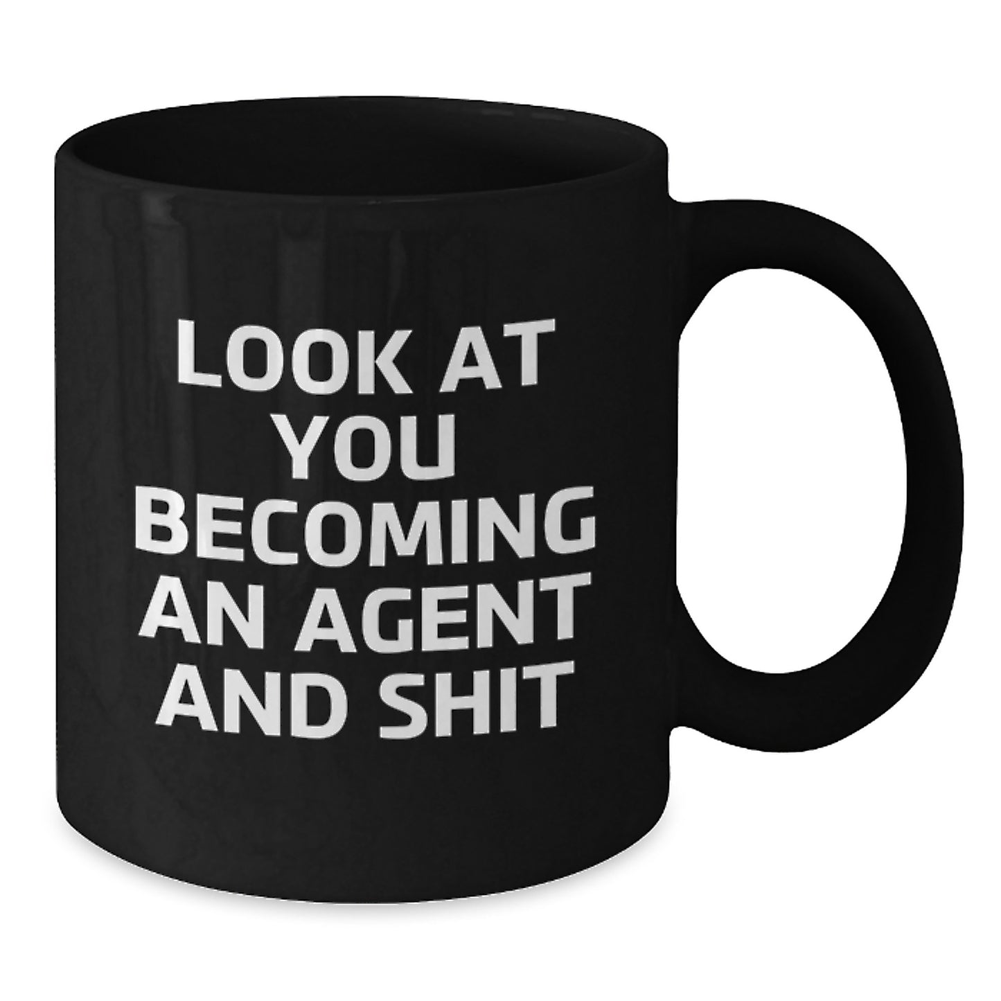 Funny Agent Gifts from Friends, Unique Black Coffee Mug for Agent, Becoming an Agent and Shit Graduation Unique Gifts - Additional