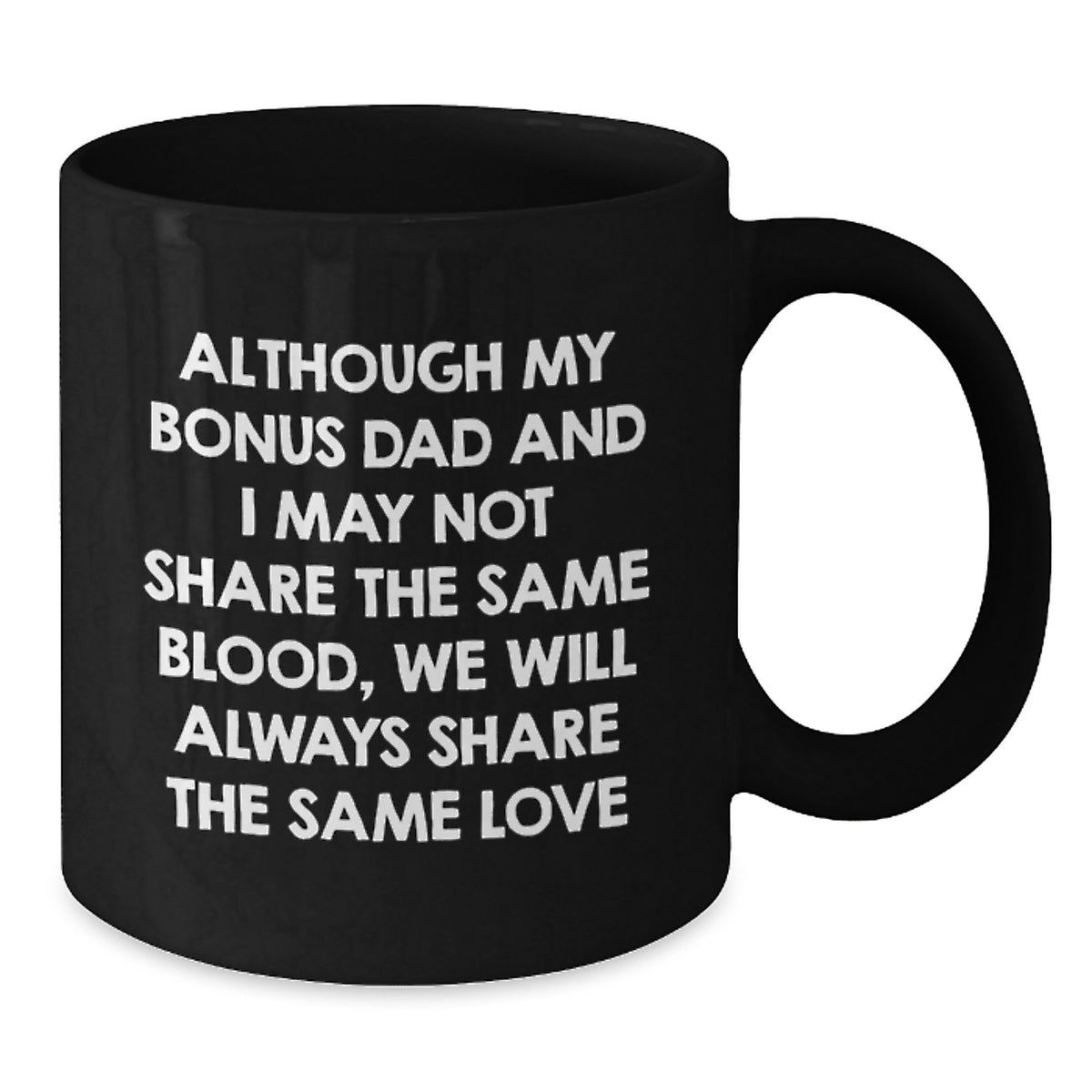 Funny Bonus Dad Quotes Gifts for Him Birthday Black Coffee Mug - Additional