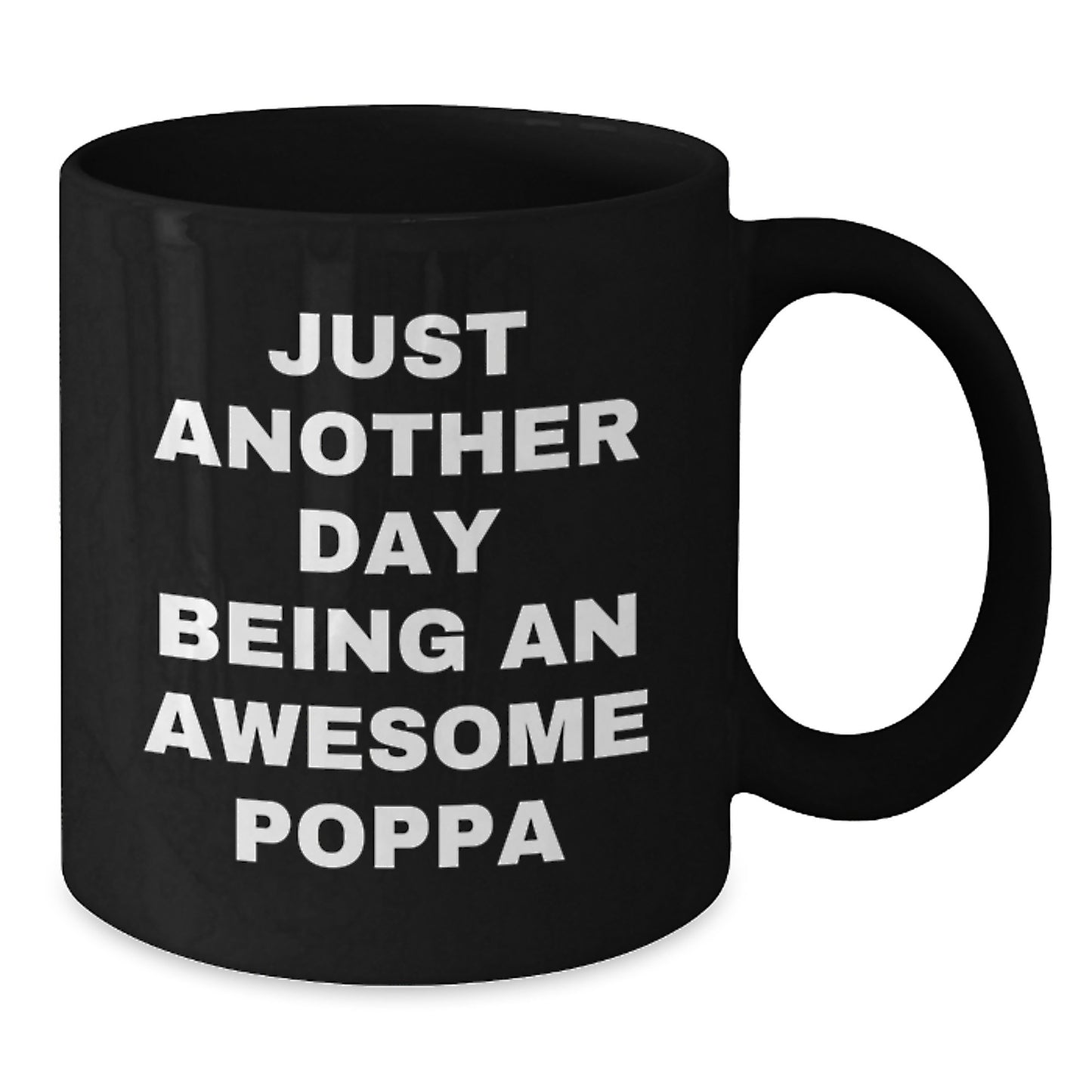 Funny Gifts from Poppa to Men Graduation Unique Poppa Black Coffee Mugs - Additional