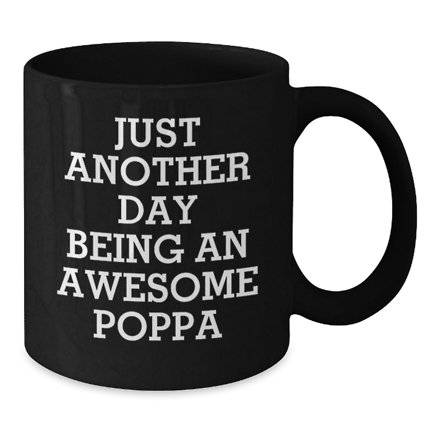 Awesome Poppa Black Coffee Mug, Funny Quote, Ideal Gift for Men, Unique Graduation Unique Gifts from Poppa to Son, Dad - Additional