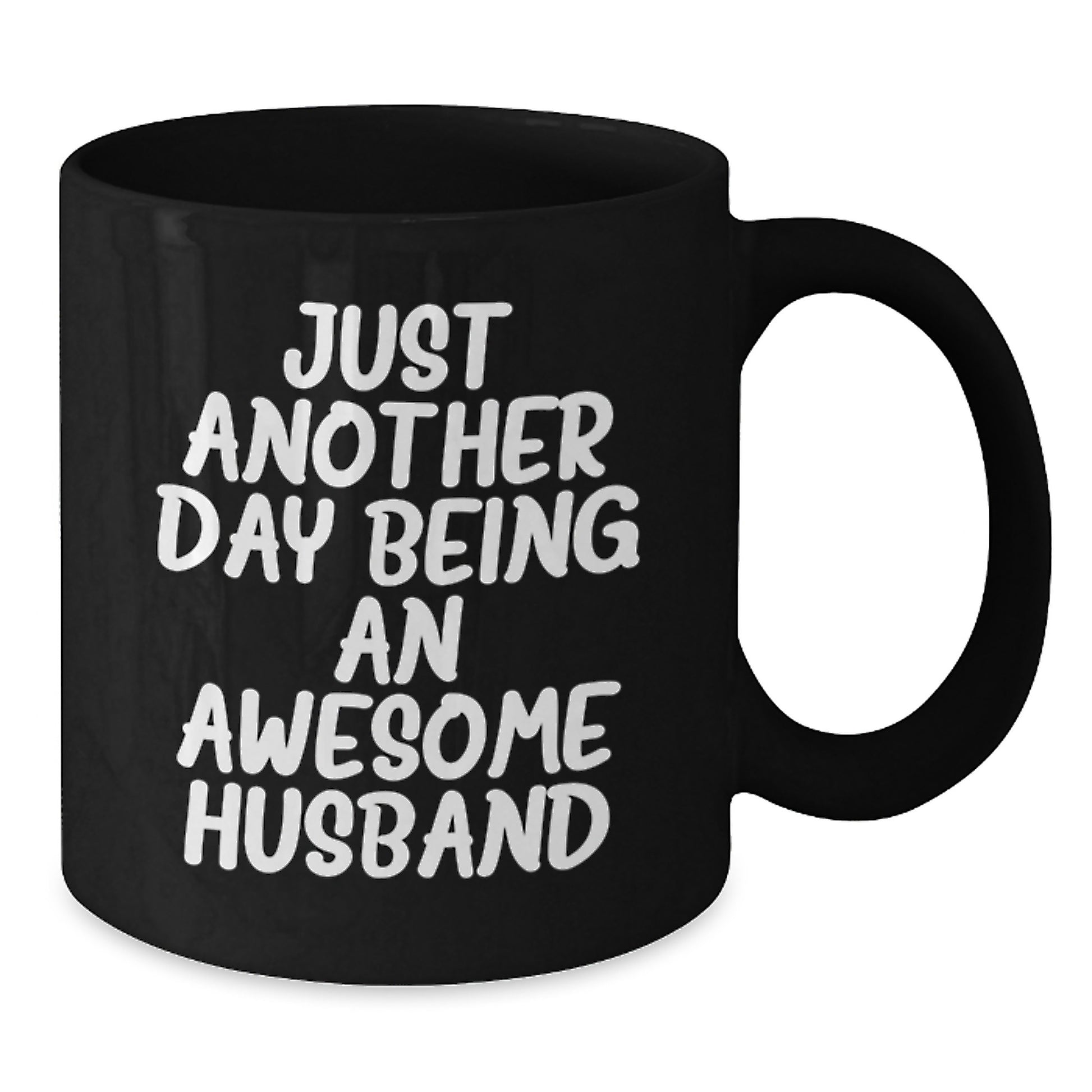 Birthday Gift for Dad Black Coffee Mug 'Day Being An Awesome Husband' - Additional