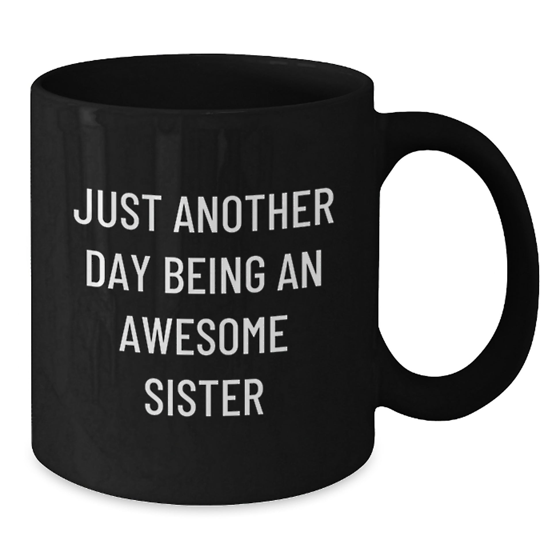 Playful Sister Black Coffee Mug Essential Birthday Gift for a Daughter - Additional