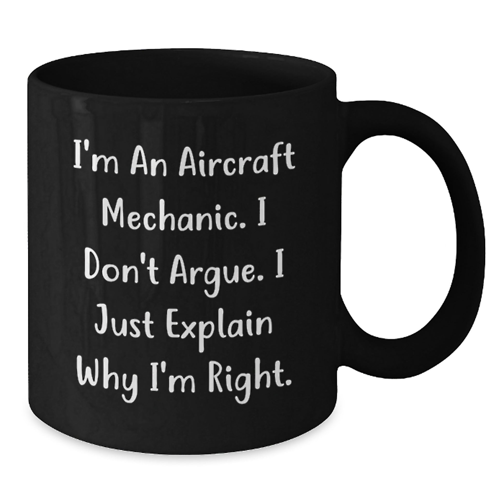 Witty Aircraft Mechanic Mug – Birthday Gift for Friends – Novelty 11oz - Additional