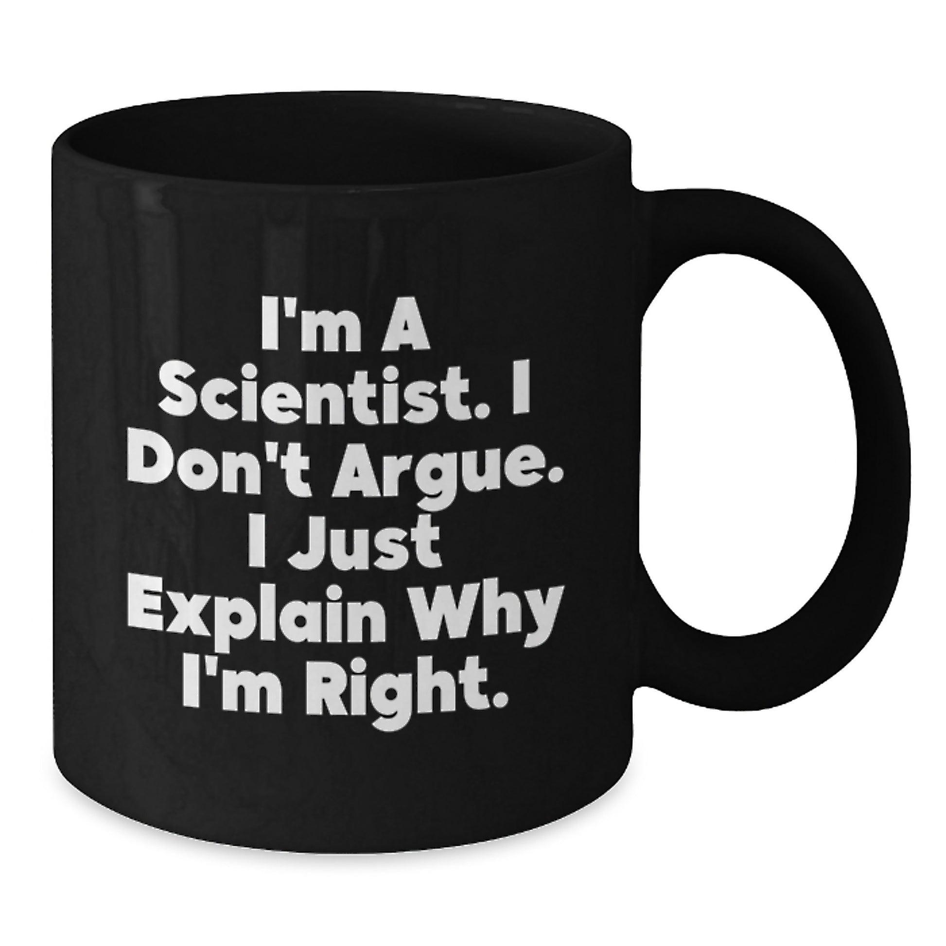 Funny Scientist Quote Black Coffee Mugs Gifts from Family for Men Women Friends Mother's Day Unique - Additional