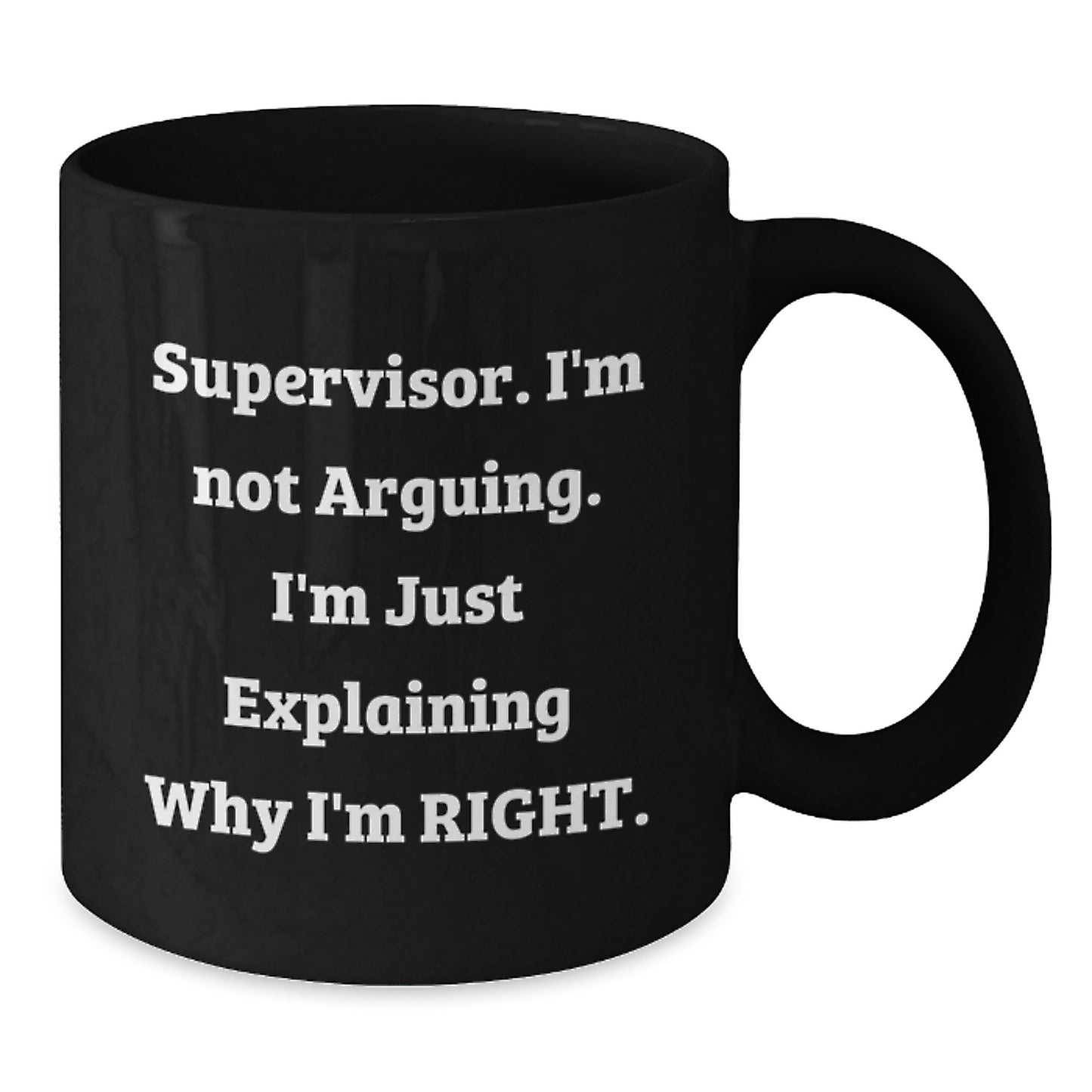 Funny Gifts from Men to Supervisor, Black Coffee Mug, Mother's Day Unique Gifts - Additional