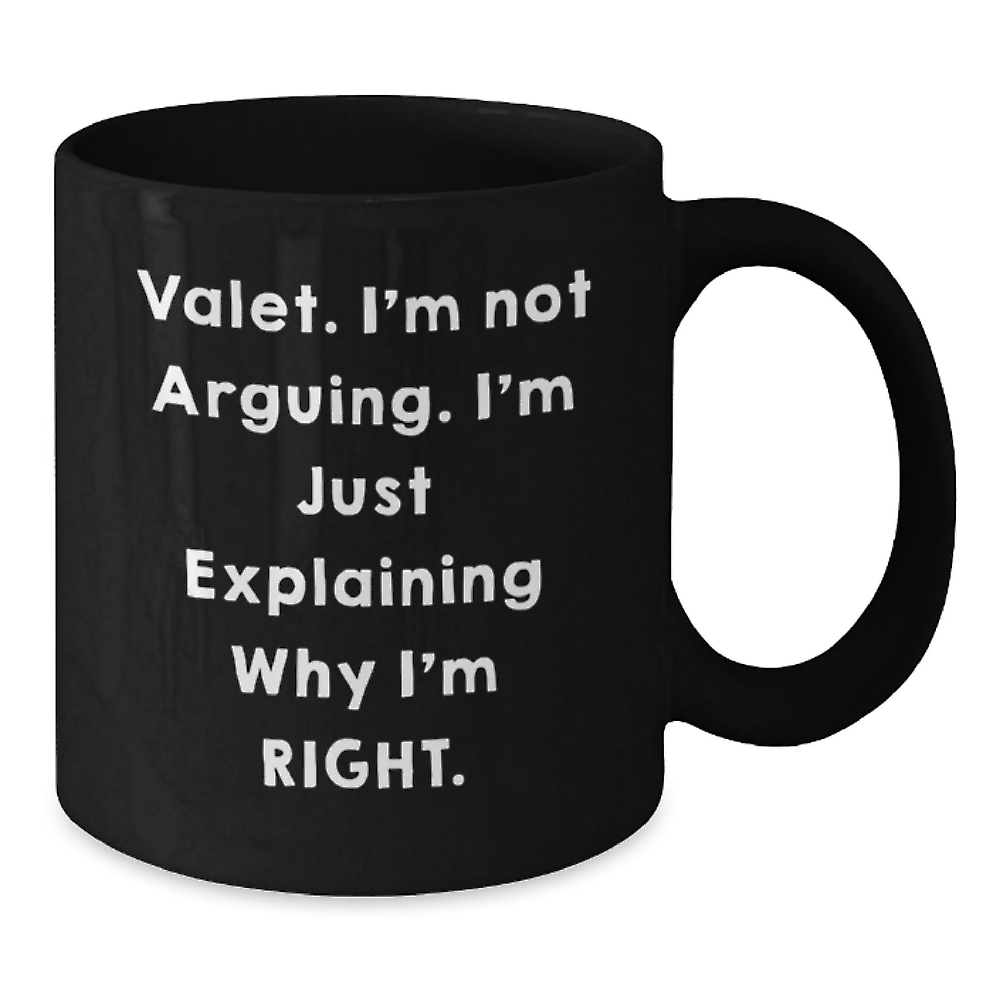Funny Valet Gifts, Unique Black Coffee Mugs for Mom, Gifts from Family, Quotes about Valet - Additional