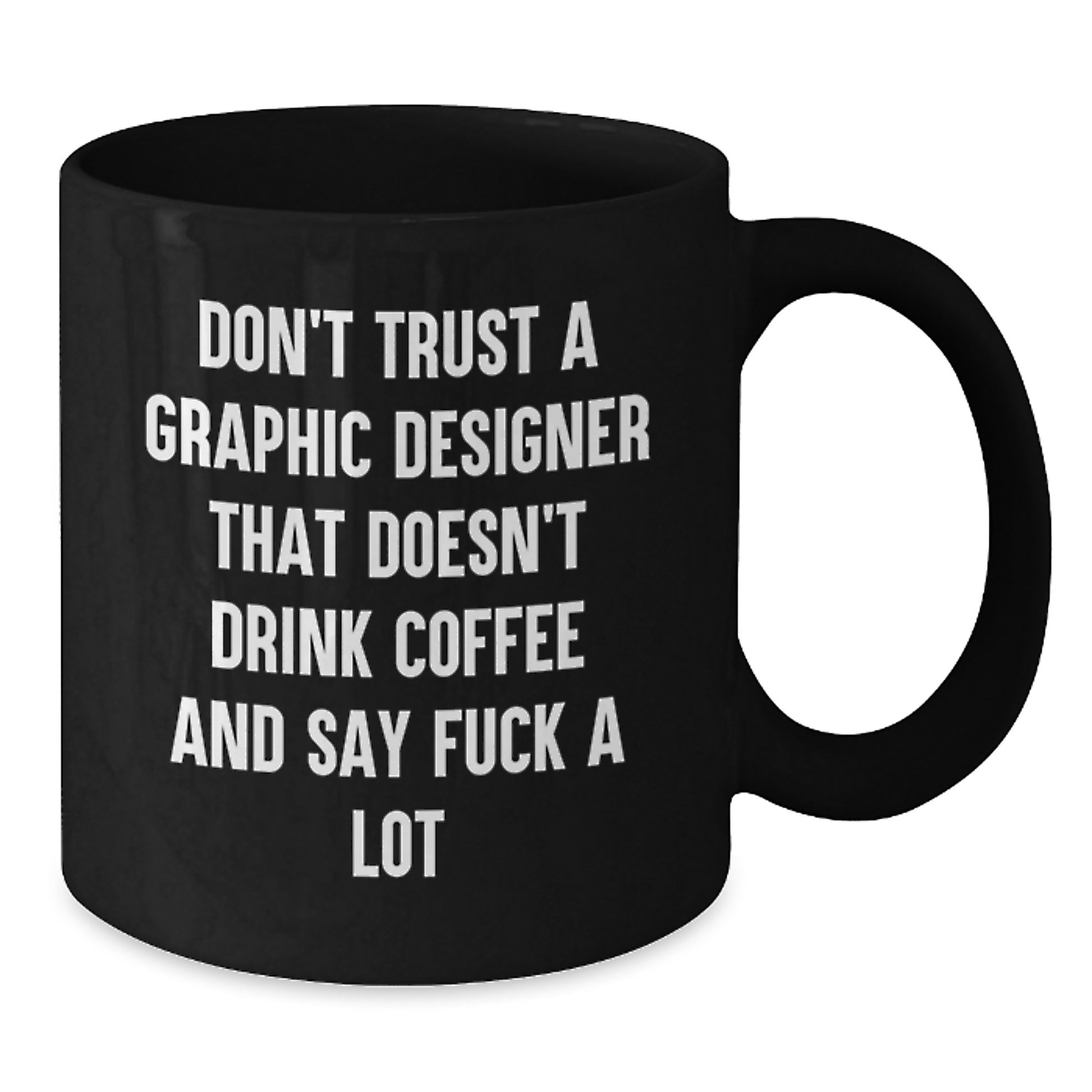 Funny Graphic Designer Gifts for Graduation - Black Coffee Mug from Friends, Unique Gifts for Graphic Designers, Men, Women, Coworkers - Additional