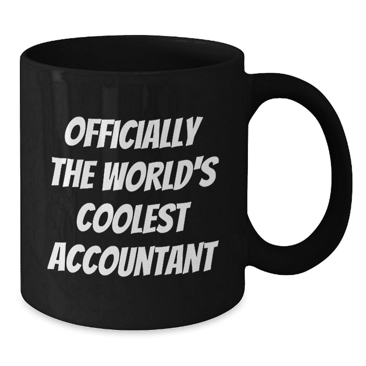 Funny Accountant Gifts from Men for Valentine's - 'Officially The World's Coolest Accountant' Black Coffee Mug - Additional