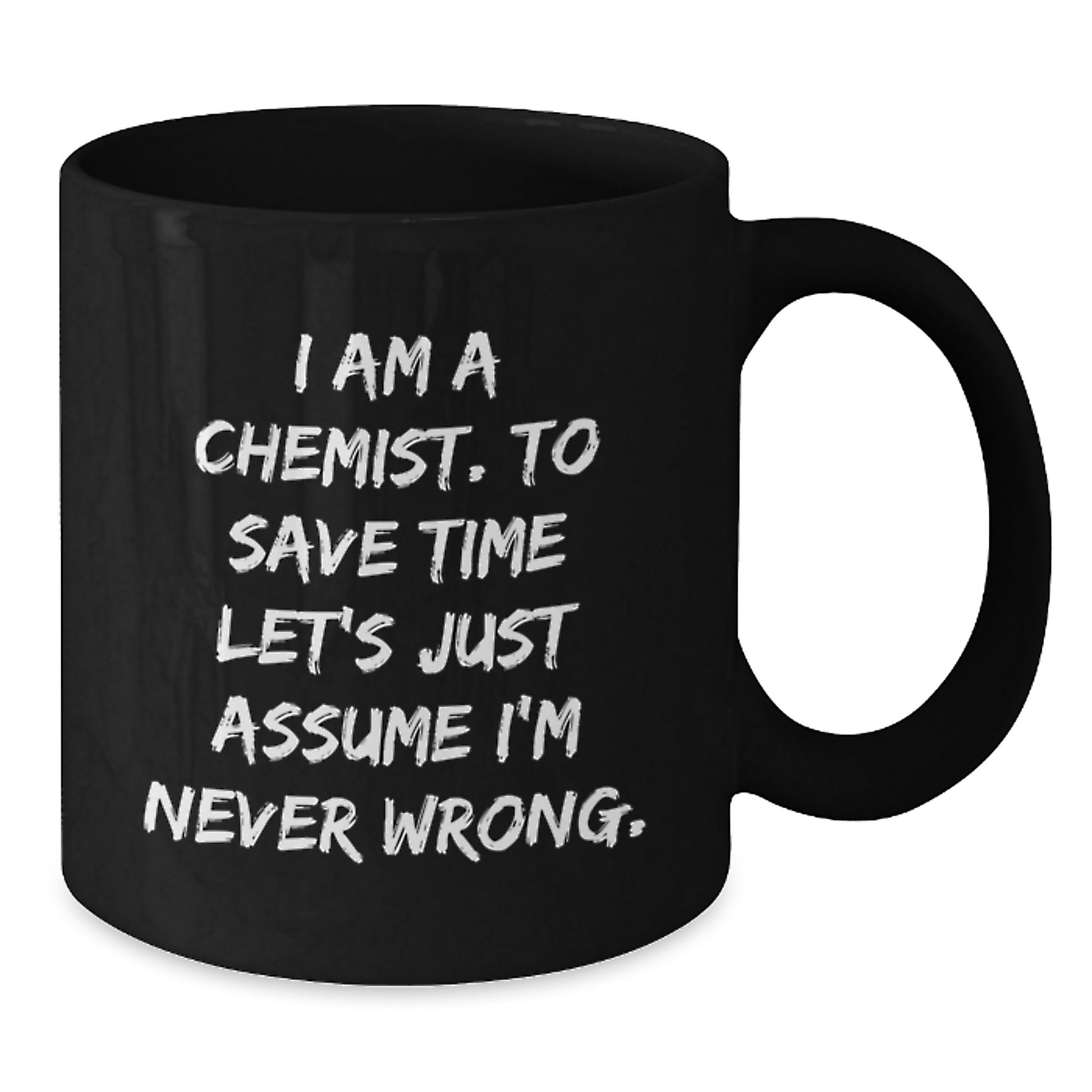 Chemist Funny Mug Gifts from Friends for Birthday to Men and Women - Additional