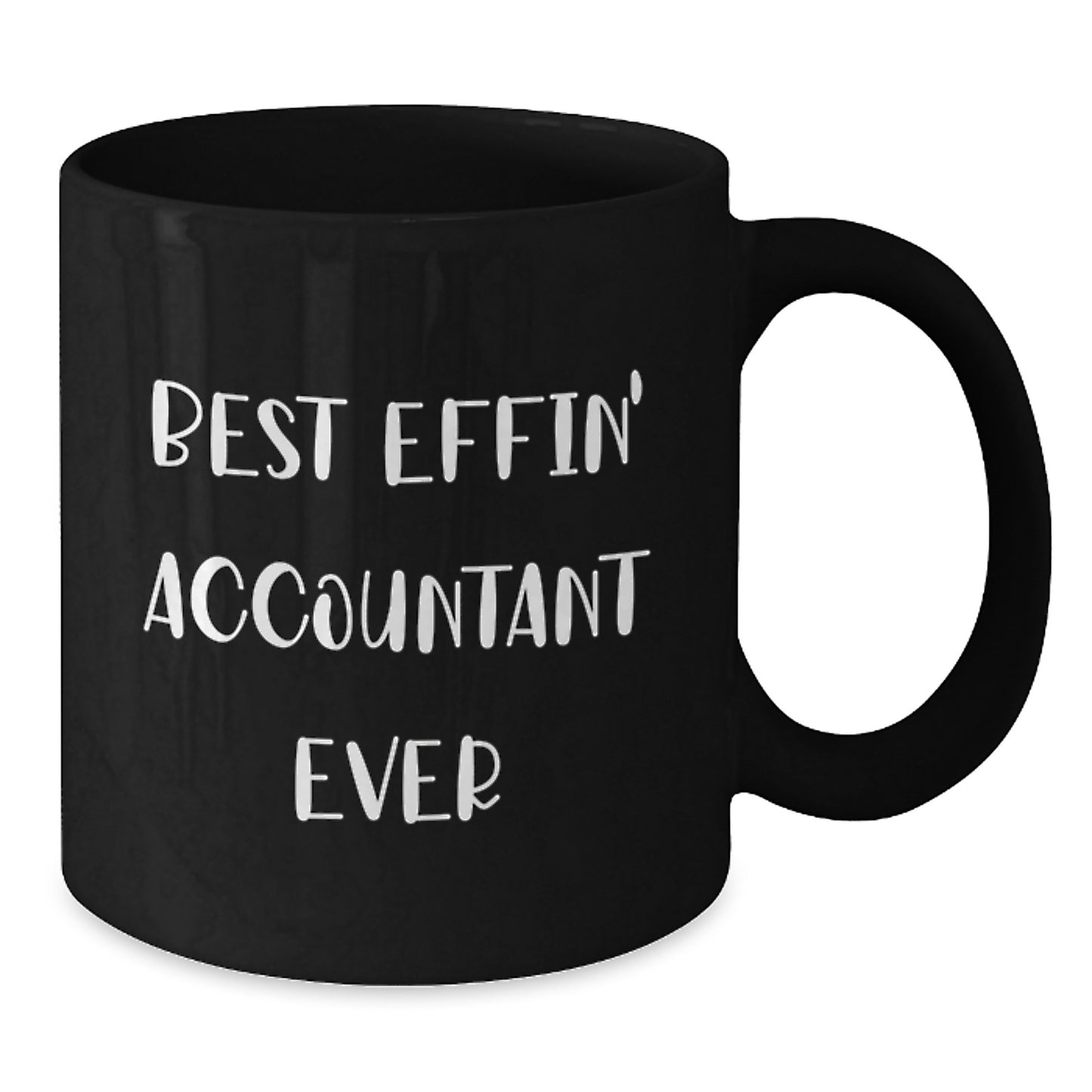 Funny Gifts for Accountants - Best Effin' Accountant Ever Black Coffee Mugs, Unique Graduation Gifts from Family Friends for Him - Additional