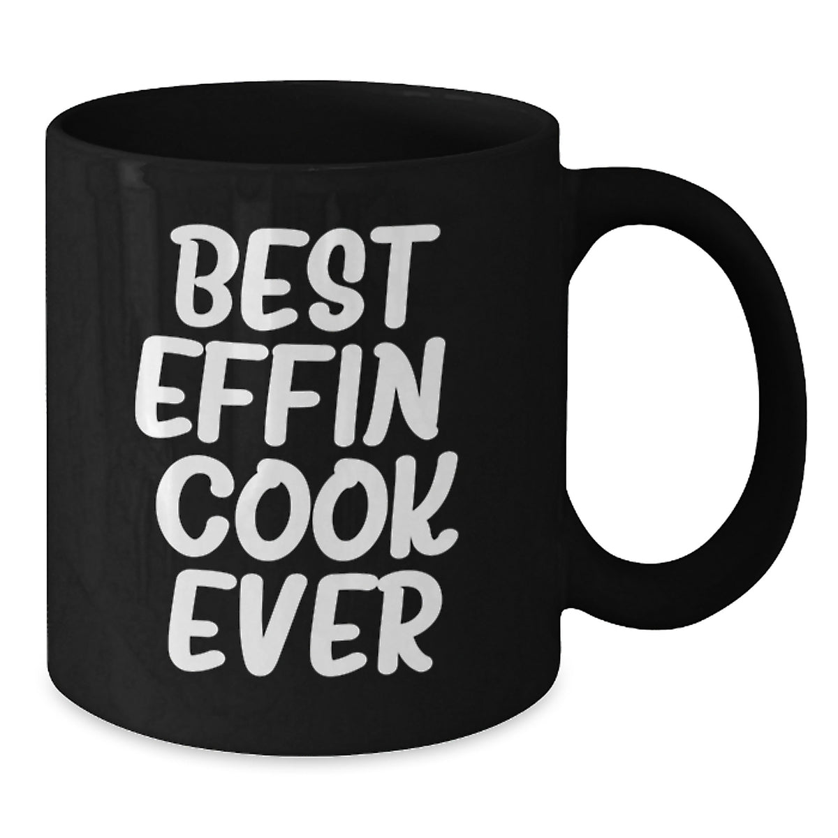 Funny Cook Gifts from Men to Best Effin' Cook Ever Lovers on Valentine's Black Coffee Mugs - Additional