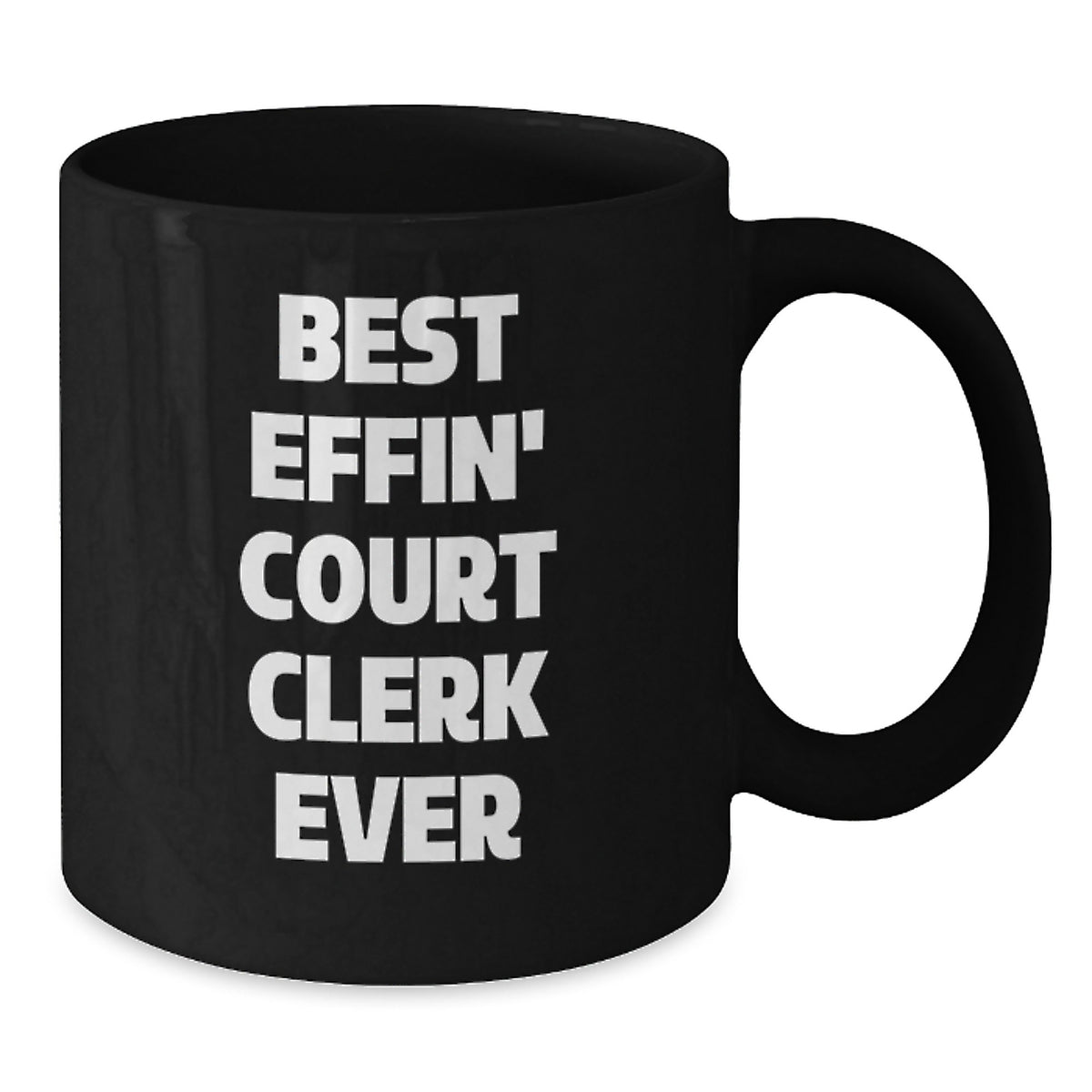 Funny Court Clerk Gifts from Men, Best Effin' Court Clerk Ever Black Coffee Mug, Unique Valentine's Unique Gifts for Court Clerks - Additional
