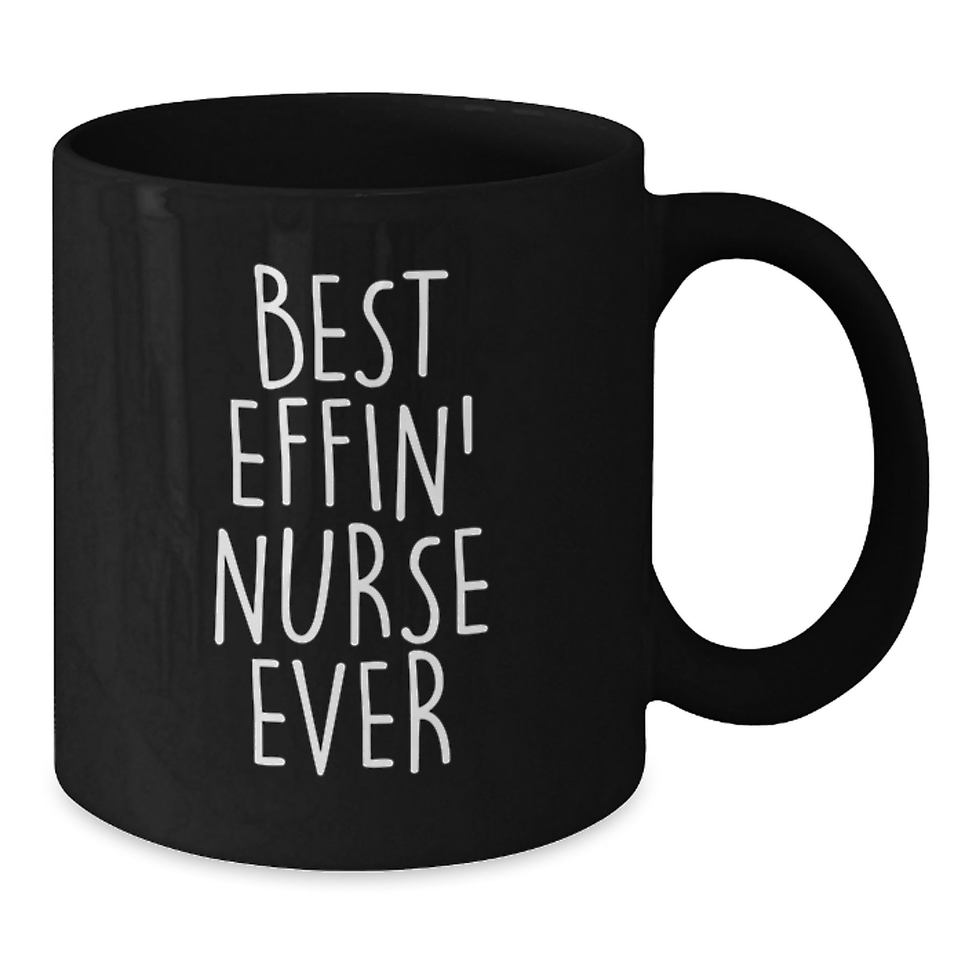 Funny Nurse Gifts for Graduation, Best Effin' Nurse Ever Black Coffee Mug from Friends, Perfect for Men and Women - Additional