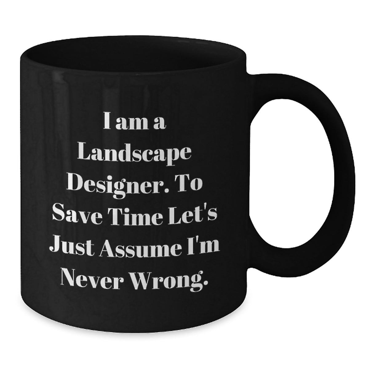 Gifts from Friends for Landscape Designers, Funny Black Coffee Mug, Birthday Unique Gifts - Additional