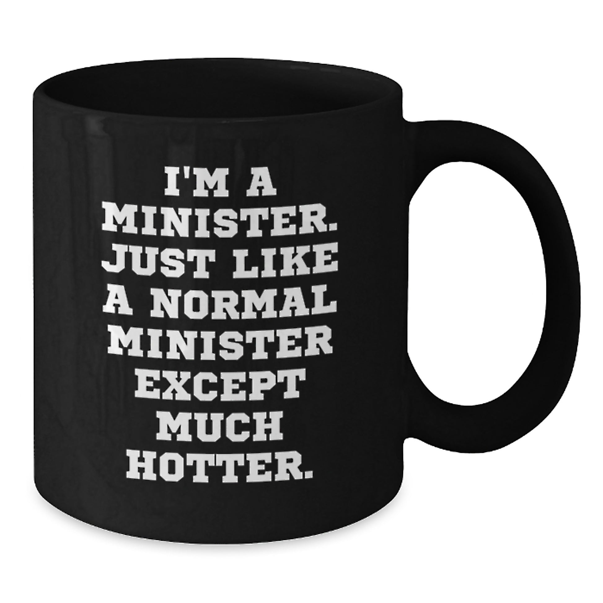 Minister Black Coffee Mug 11oz Birthday Gift for Coworkers Idea - Additional