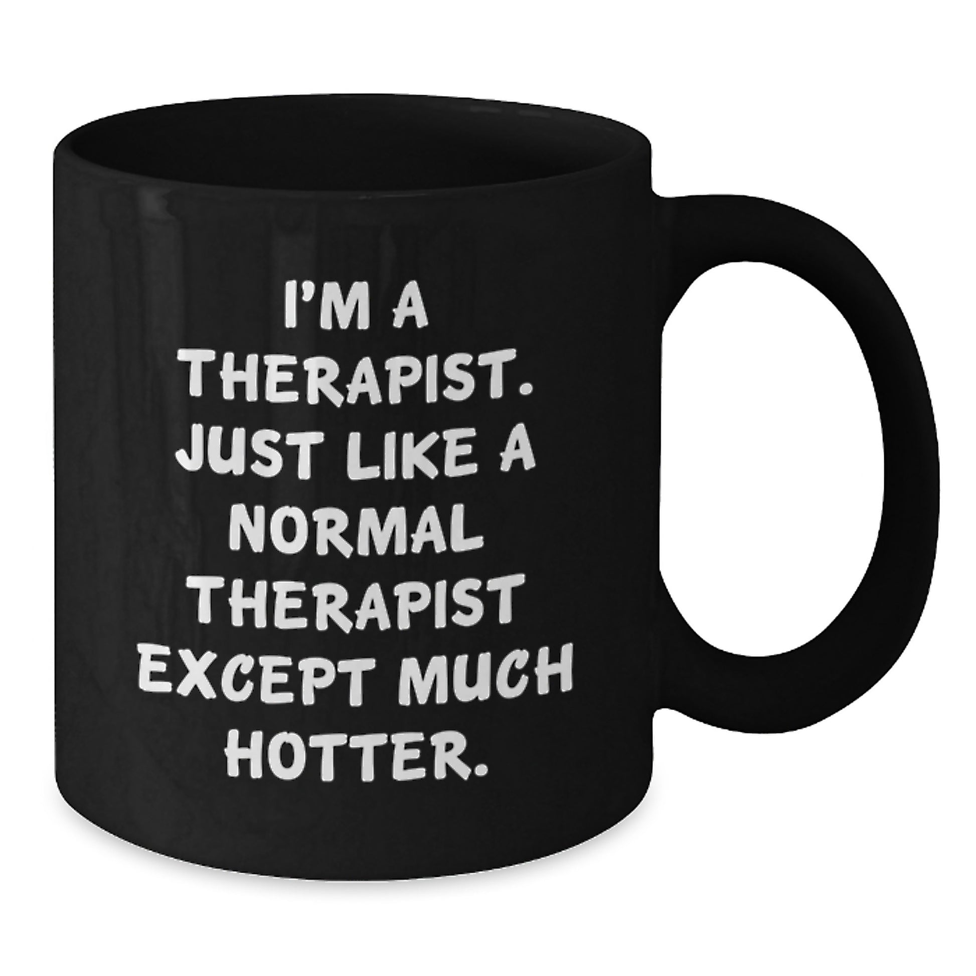 Sassy Therapist Novelty Black Coffee Mug for Friends Birthday Gift - Additional