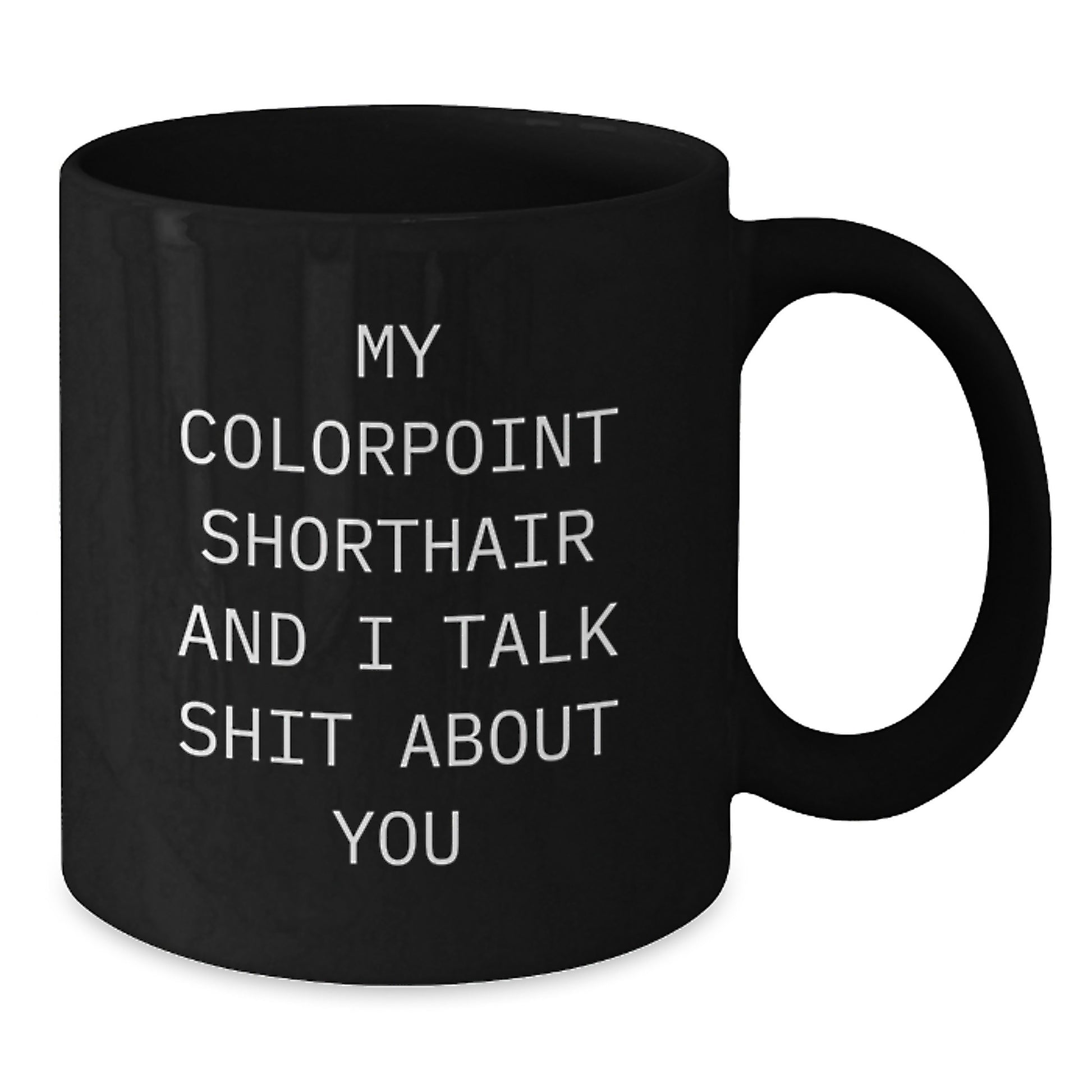 Colorpoint Shorthair Keepsake Ceramic Coffee Mug for Him Birthday Gift - Additional