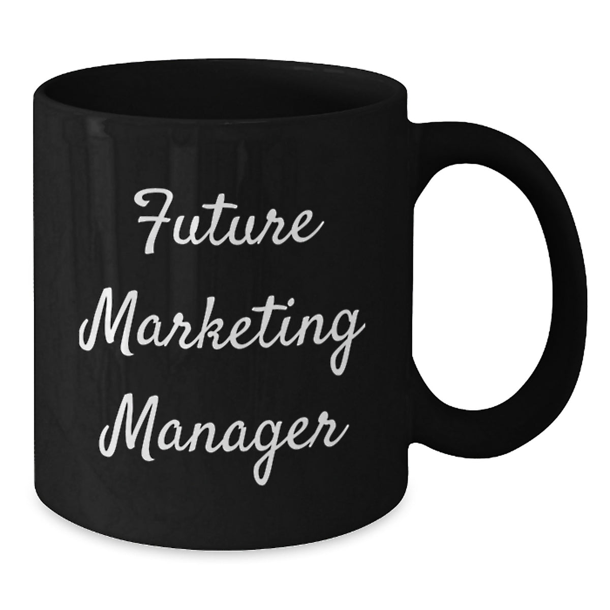 Funny Marketing Manager Gifts, Inspirational Black Coffee Mug for Birthday, Gifts from Friends for Future Marketing Manager - Additional
