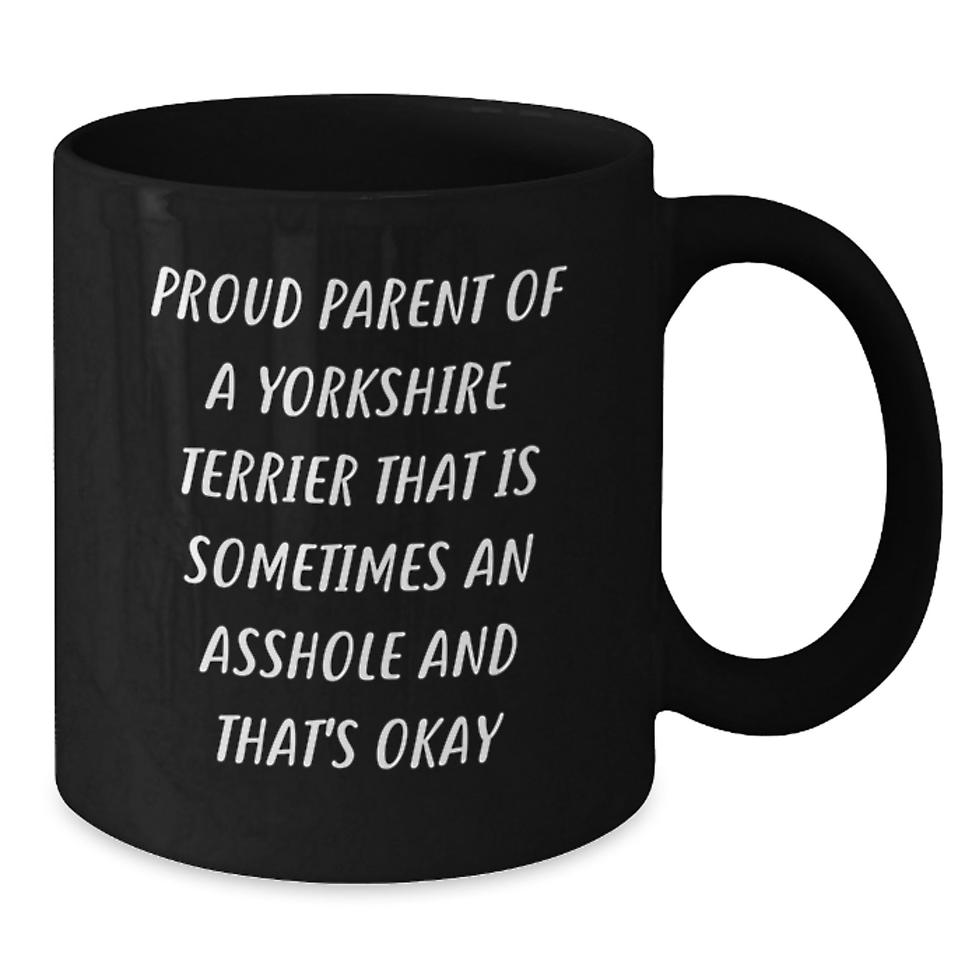 Funny Yorkshire Terrier Dog Gifts for Dad - Unique Black Coffee Mug for Proud Parent - Father's Day Unique Mugs from Mom to Son - Additional