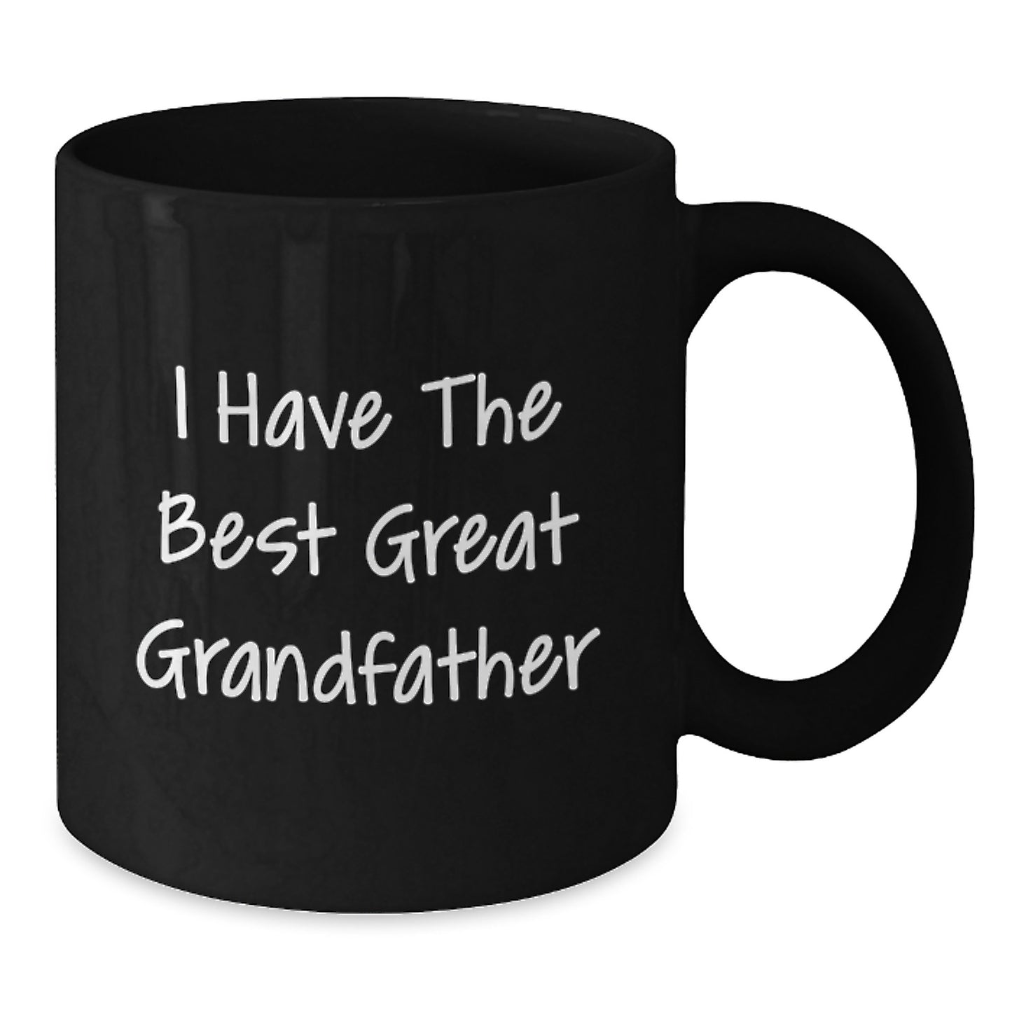 Funny Grandfather Gifts from Men to Grandfather Graduation Unique Gifts, Black Coffee Mug with I Have The Best Great Grandfather Quote, 11oz or 15oz Ceramic Mug for Men - Additional