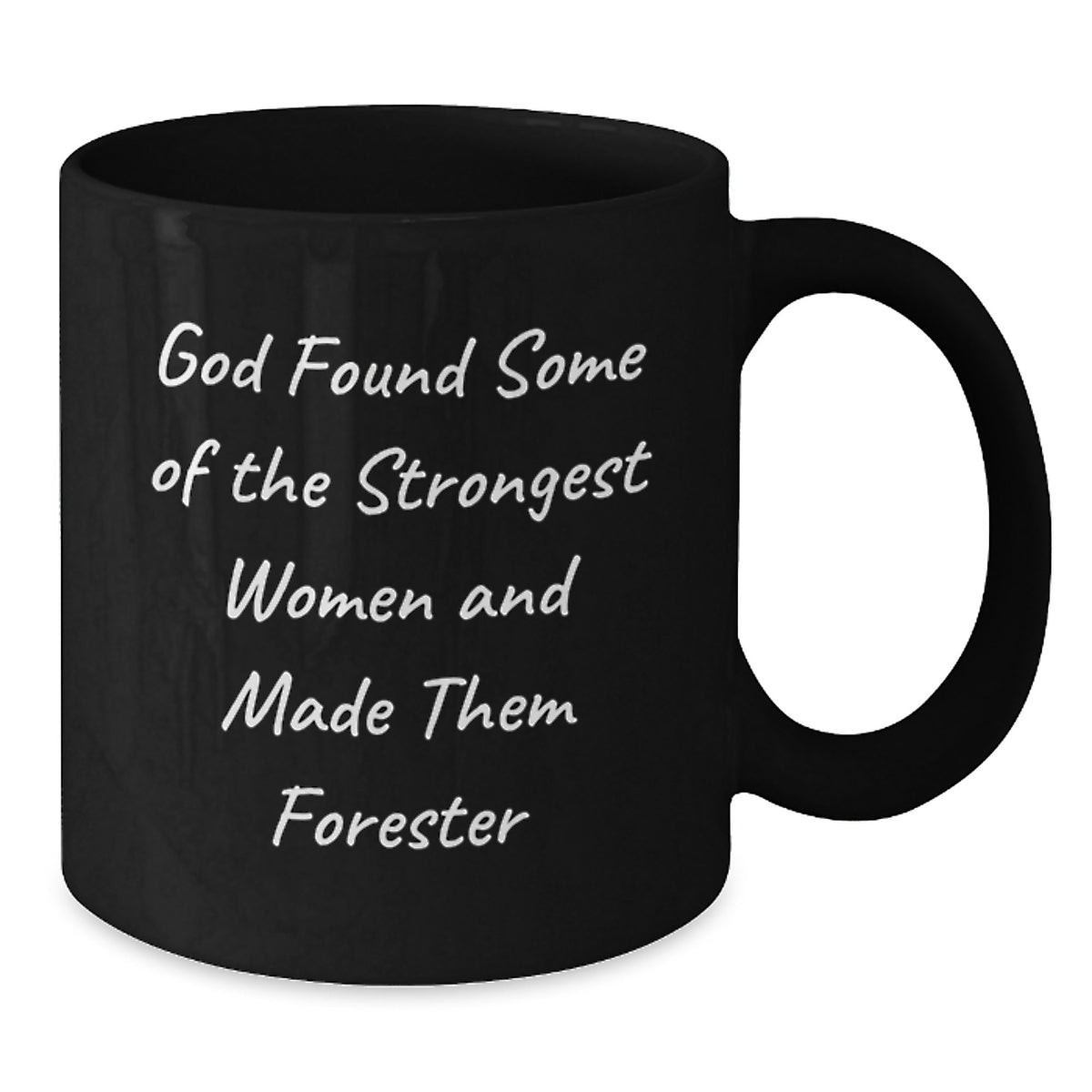 Funny Forester Quote Black Coffee Mug Gifts from Men for Women Friends Birthday - Additional