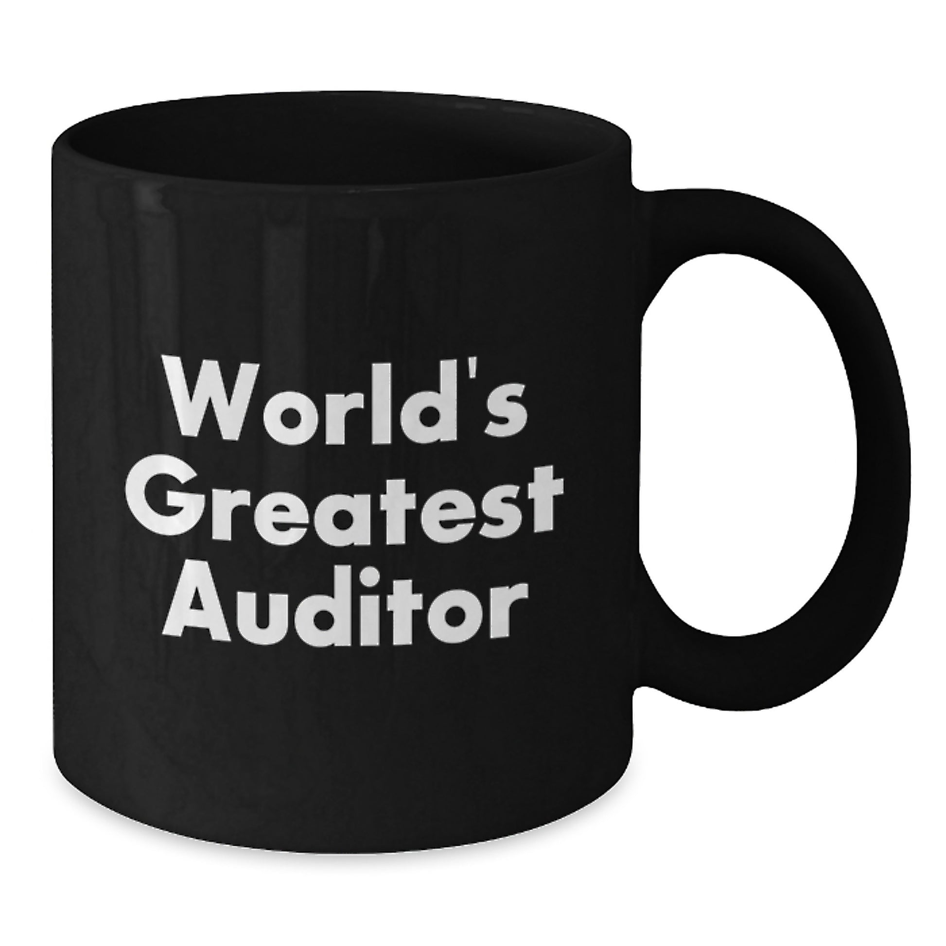 Funny Gifts from Friends and Family for the World's Greatest Auditor Black Coffee Mug - Additional