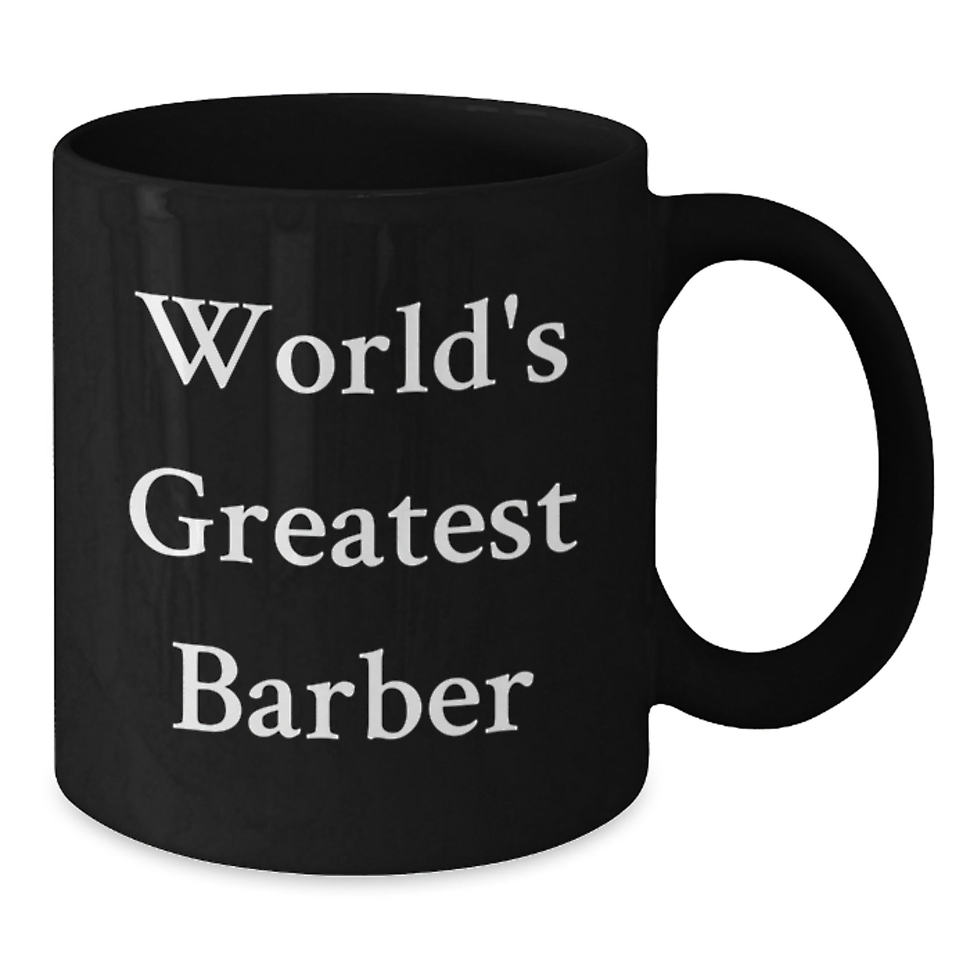 Funny Barber Quotes Black Coffee Mugs, Gifts from Men to Barber, Unique Father's Day Unique Gifts for Barber, World's Greatest Barber Mug - Additional