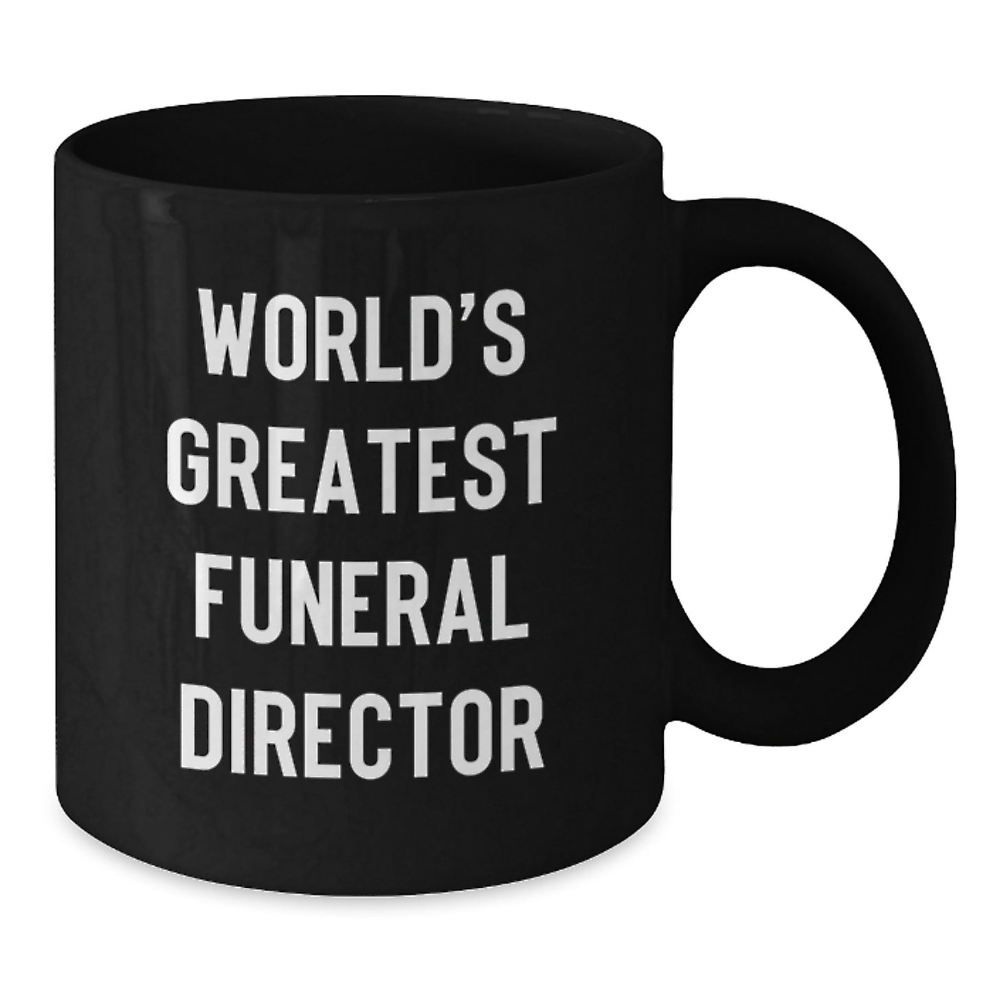 Birthday Gift for Her Present World's Greatest Funeral Director Black - Additional