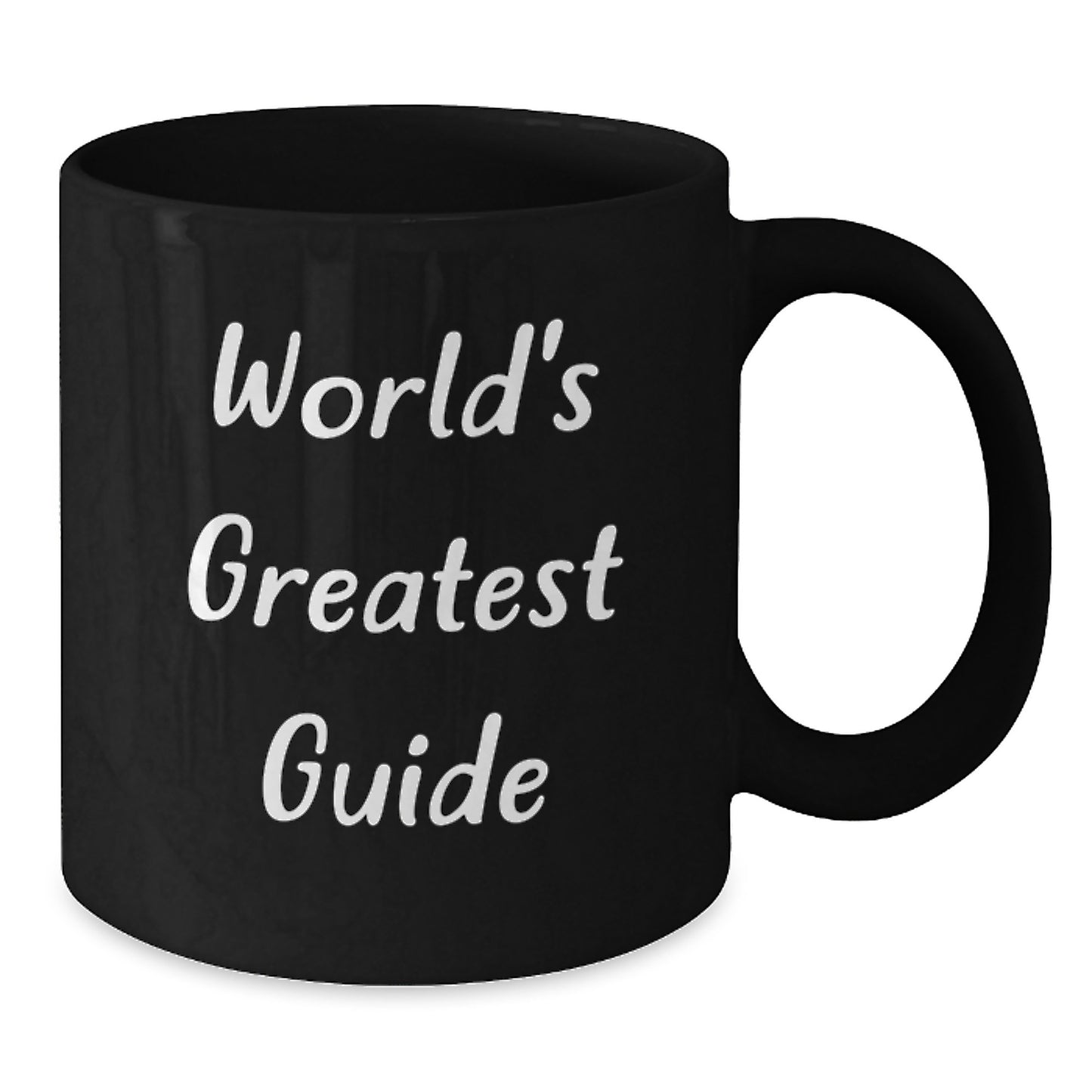 World's Greatest Guide Funny Graduation Unique Gifts from Friends to Guide Enthusiasts Black Coffee Mug for Men, Women, or Family - Additional