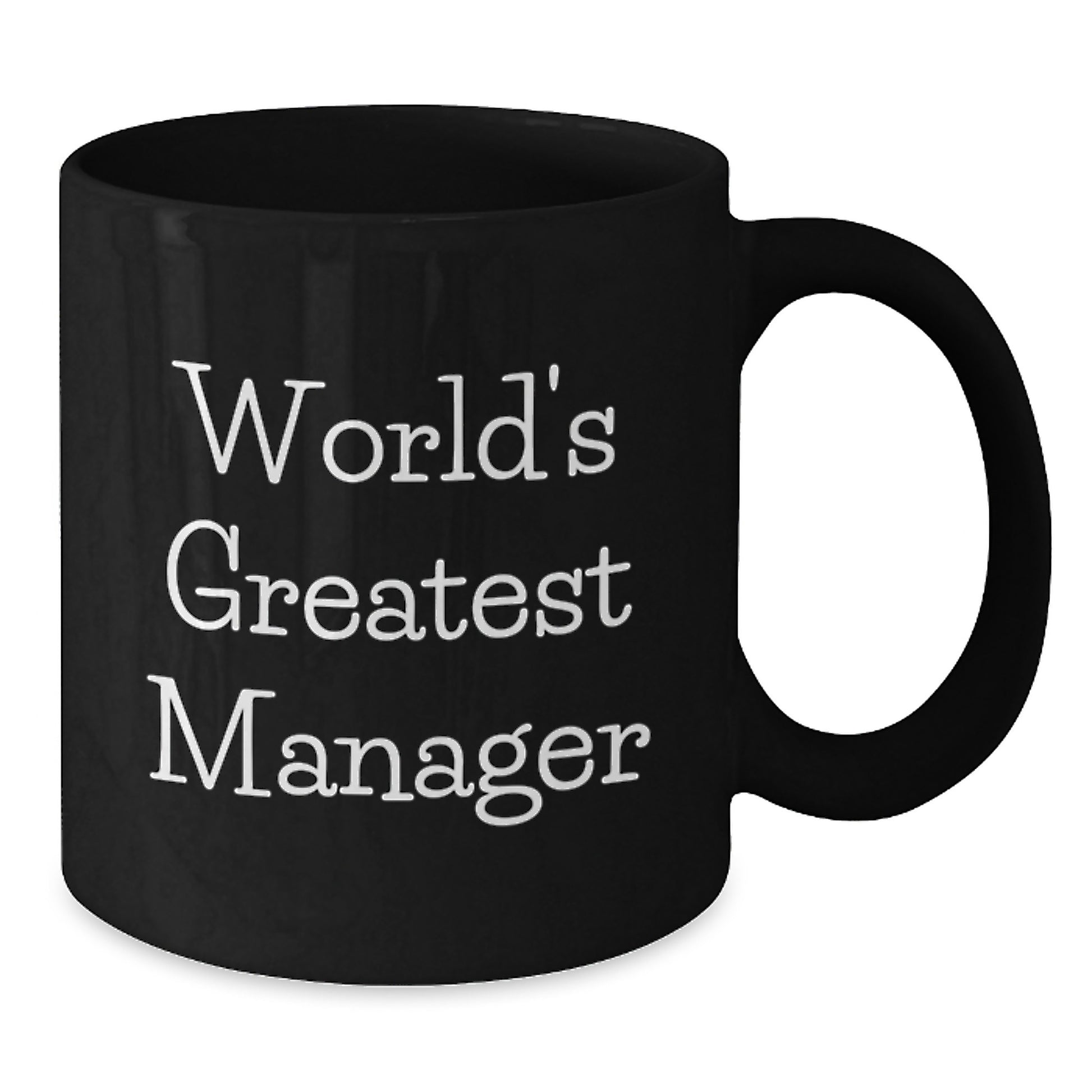 Manager Black Coffee Mug for Colleagues Gift World's Greatest Manager - Additional