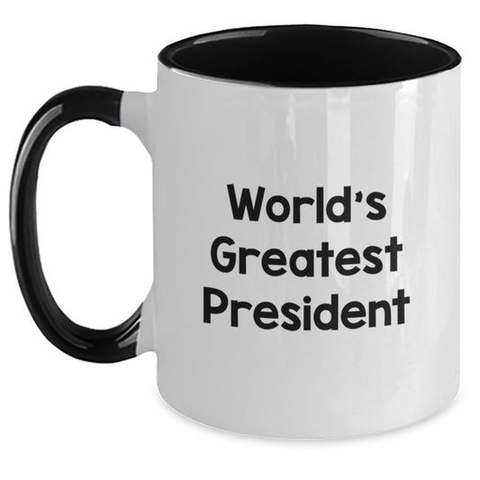 Funny World's Greatest President Two Tone Coffee Mugs Gifts from Family to President for Graduation Unique Gifts - Main