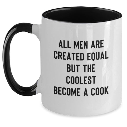 Funny Cook Inspirational Gifts from Dad for Cook Lovers Two Tone Coffee Mug All Men Are Created Equal But The Coolest Become A Cook, Unique Father's Day Unique Gifts for Him, Funny Dad Jokes - Main