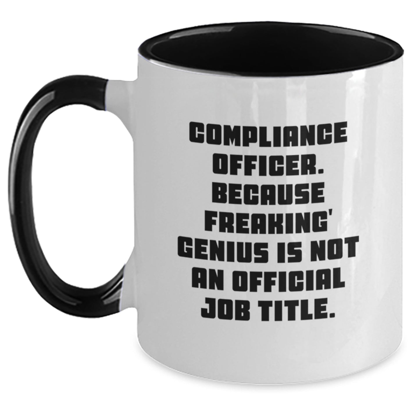 Funny Compliance Officer Two Tone Coffee Mugs Gifts from Friends for Men - Graduation Unique Gifts for Compliance Officer - Main