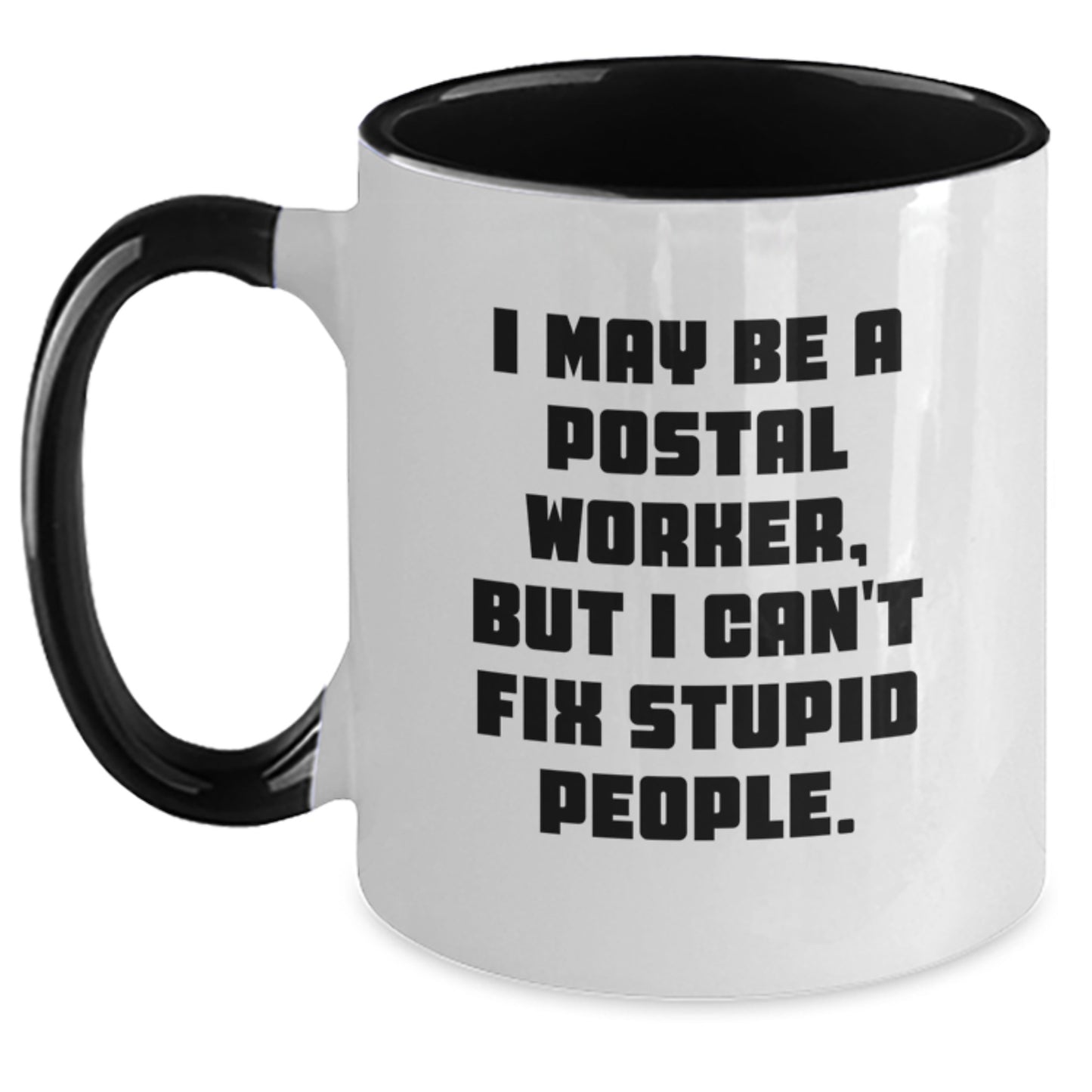 Funny Postal Worker Two Tone Coffee Mug Gifts for Men Women Friends Coworkers Family - Unique Graduation Unique Gifts from Friends, Family, Men, Women - Main