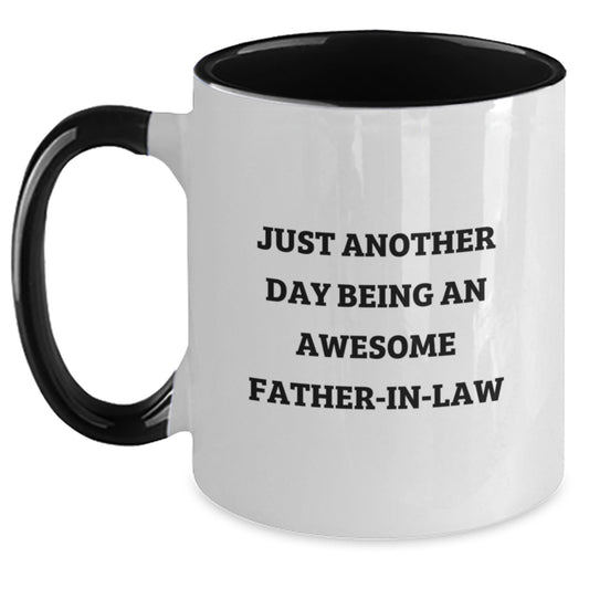 Birthday Gift Mug for Her – Just Day Being An Awesome Father-in-law - Main