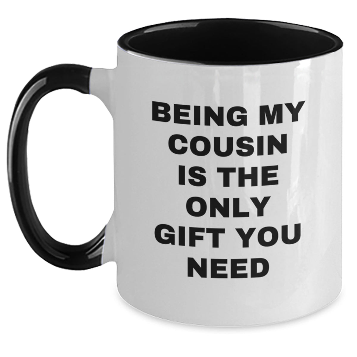 Funny Cousin Quotes Two Tone Coffee Mugs Gifts from Family Members for Cousin on Valentine's - Main