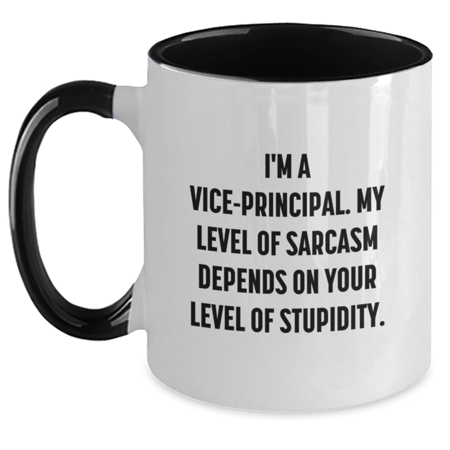 Funny Vice-principal Gifts for Men - I'm A Vice-principal. My Level Of Sarcasm Depends On Your Level Of Stupidity. Two Tone Coffee Mug Gifts from Men to Vice-principal at Graduation - Main