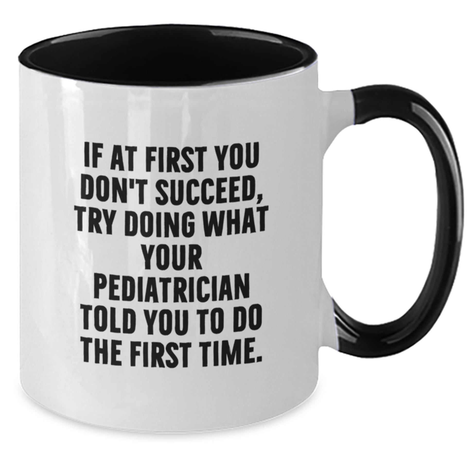 Funny Pediatrician Gifts for Men, Unique Two Tone Coffee Mugs with Inspirational Quote Gifts from Family, Gifts for Pediatrician, Graduation Unique Gifts - Additional