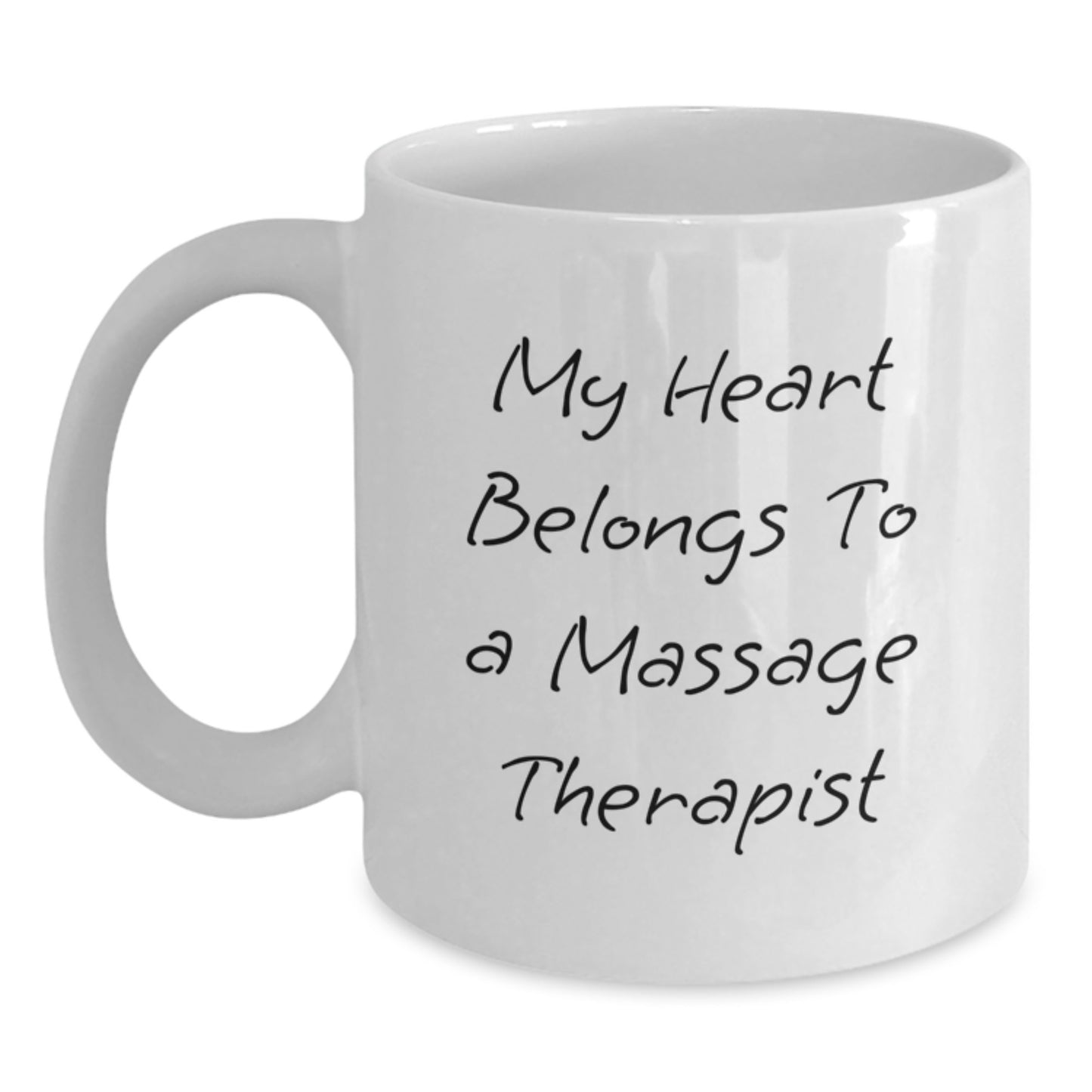 Funny Massage Therapist Gifts from Friends for Graduation Unique White Coffee Mug My Heart Belongs To A Massage Therapist - Main