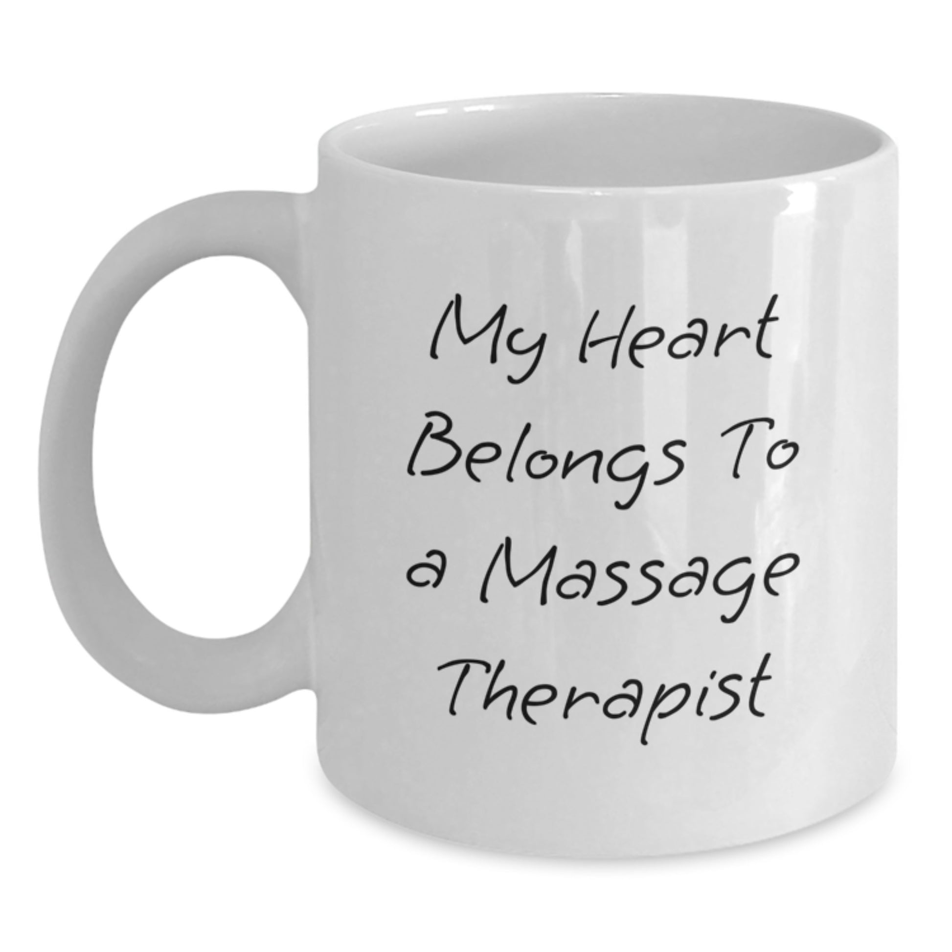 Funny Massage Therapist Gifts from Friends for Graduation Unique White Coffee Mug My Heart Belongs To A Massage Therapist - Main