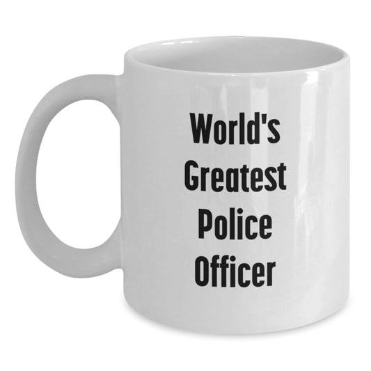 Funny Police Officer White Coffee Mugs for Men Gifts from Family - Gift Ideas for World's Greatest Police Officer Mom on Mother's Day - Main