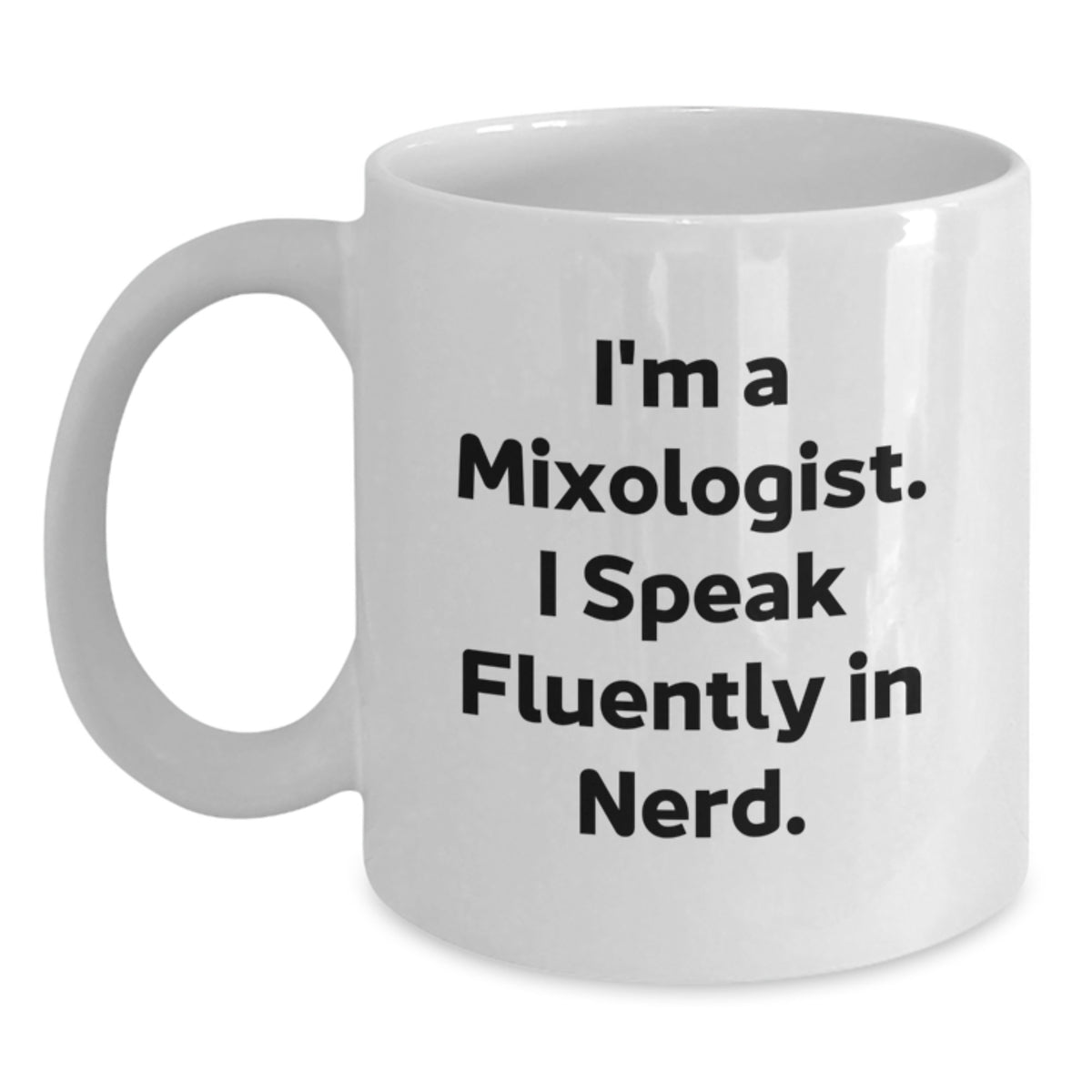 Funny Mixologist White Coffee Mugs Gifts from Friends for Men Women Birthday Unique - Main